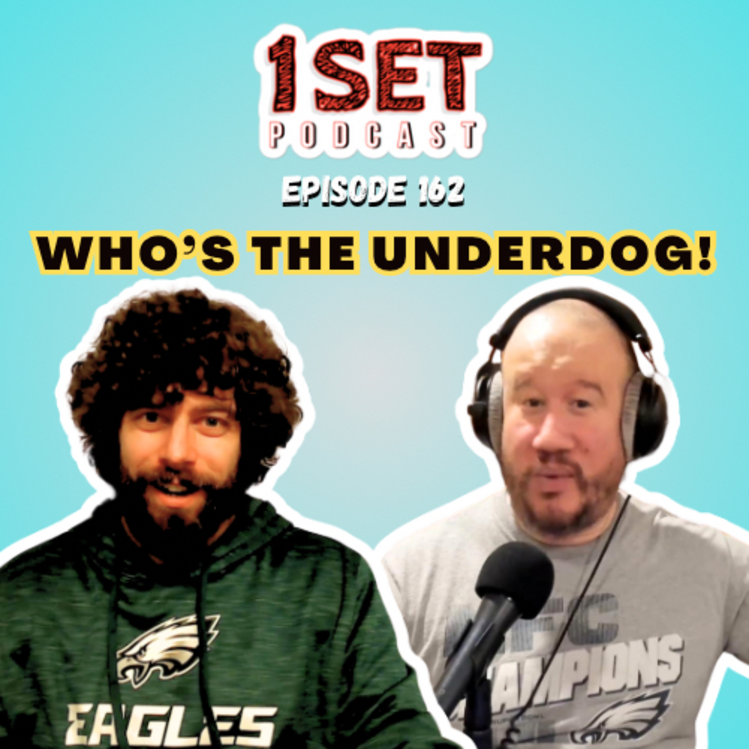 WHO’s the Underdog! | 1 Set - Episode 162 episode artwork