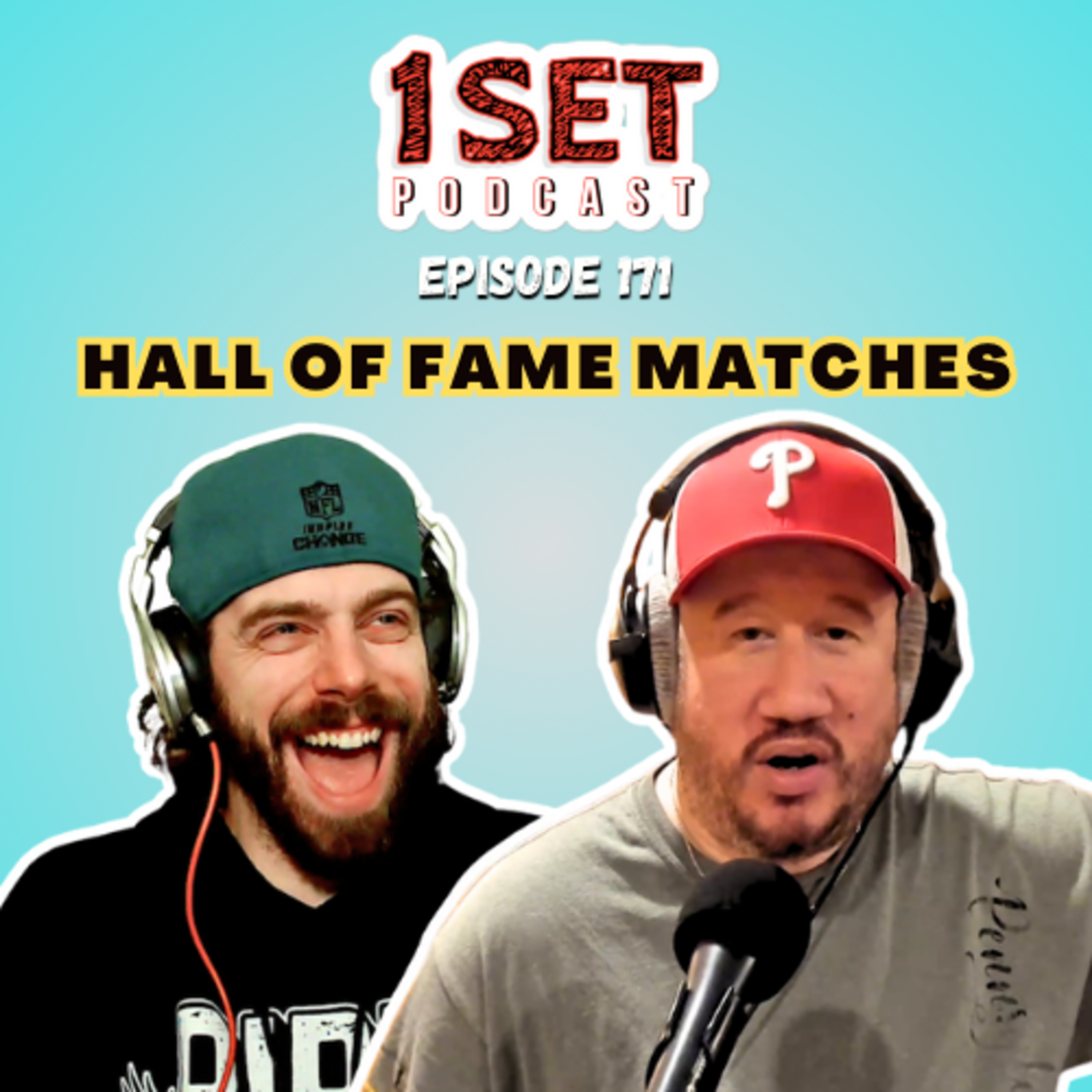 Hall Of Fame Matches | 1 Set - Episode 171