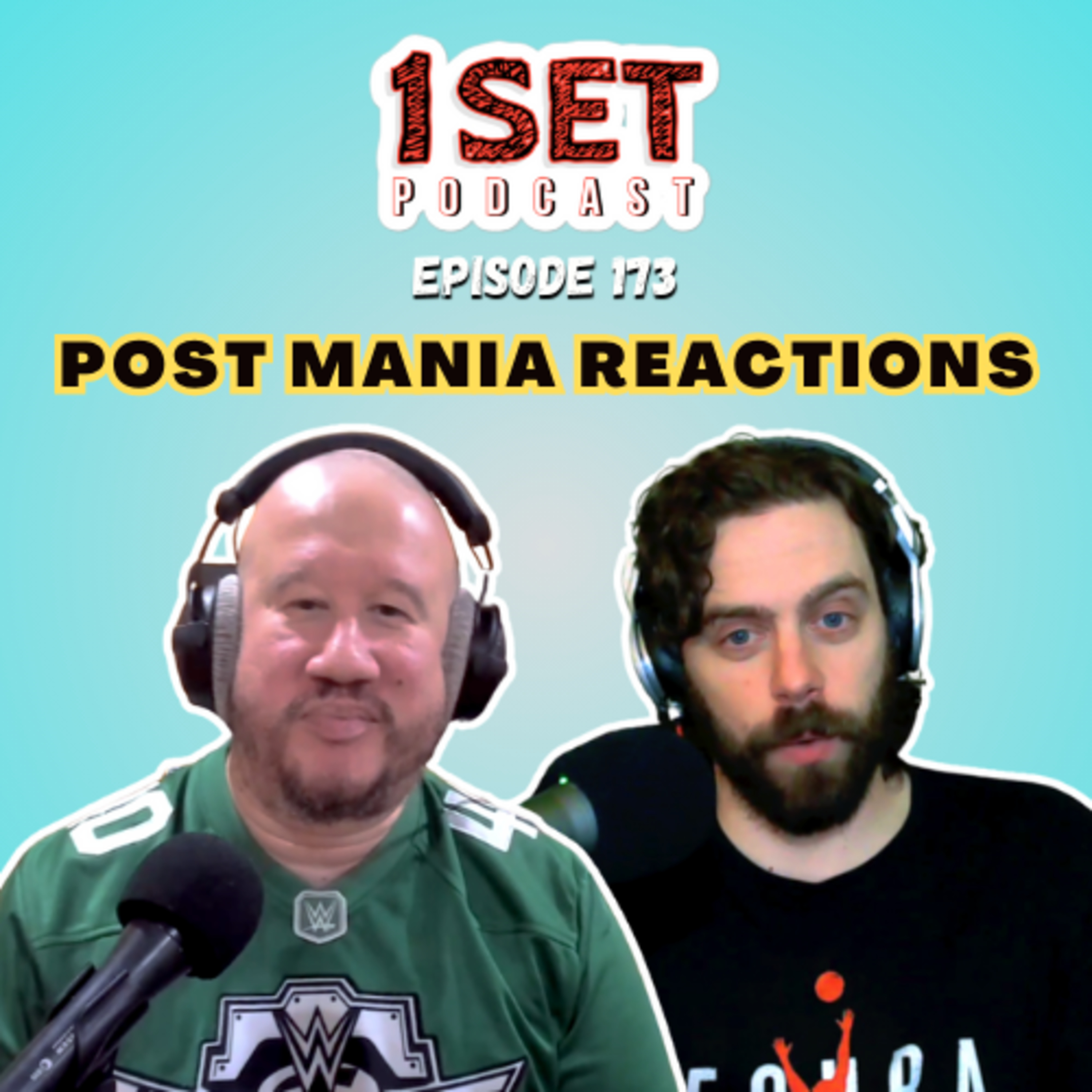 Post WRESTLEMANIA Reaction | 1 Set - Episode 173 episode artwork
