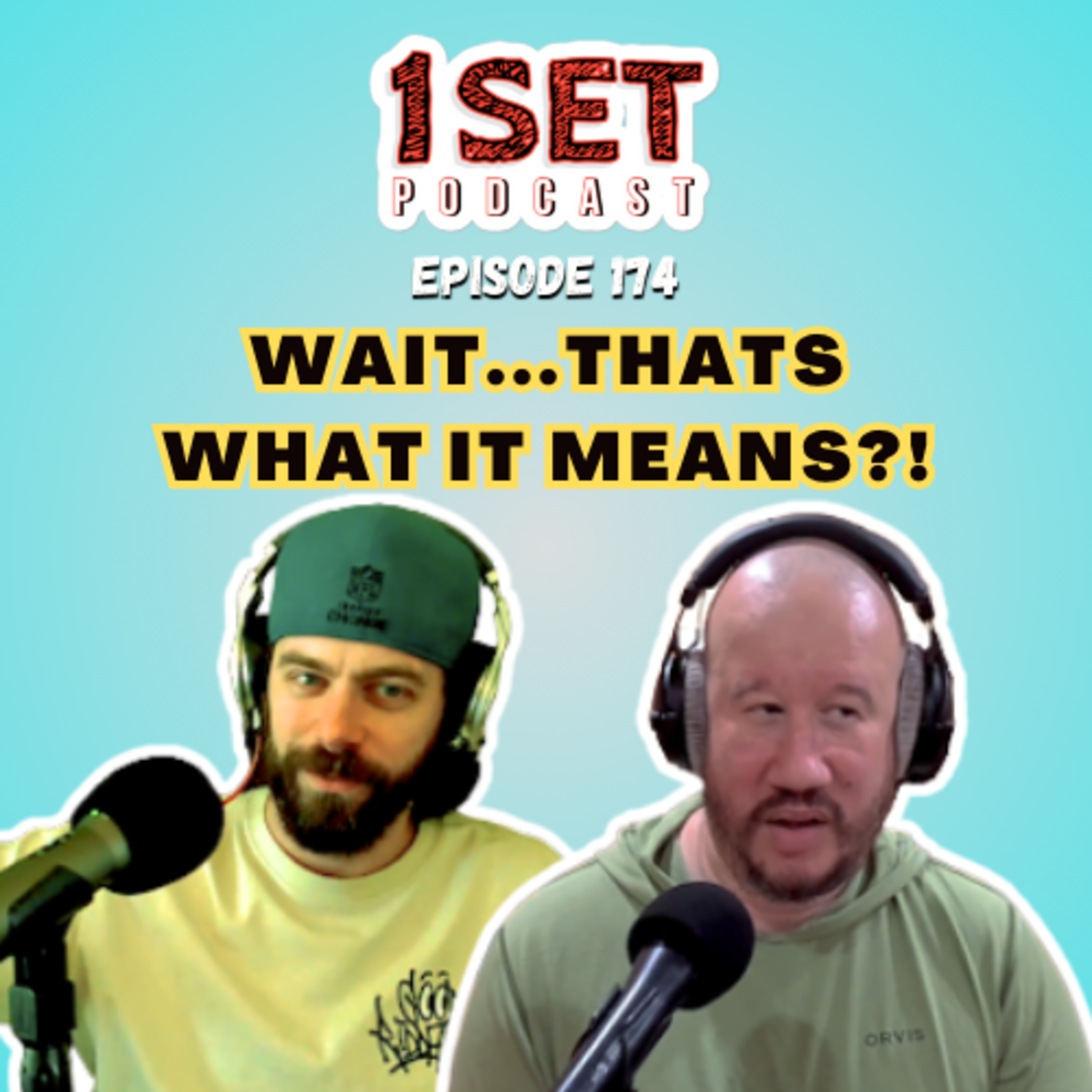 Wait...That's What It Means?! | 1 Set - Episode 174 episode artwork
