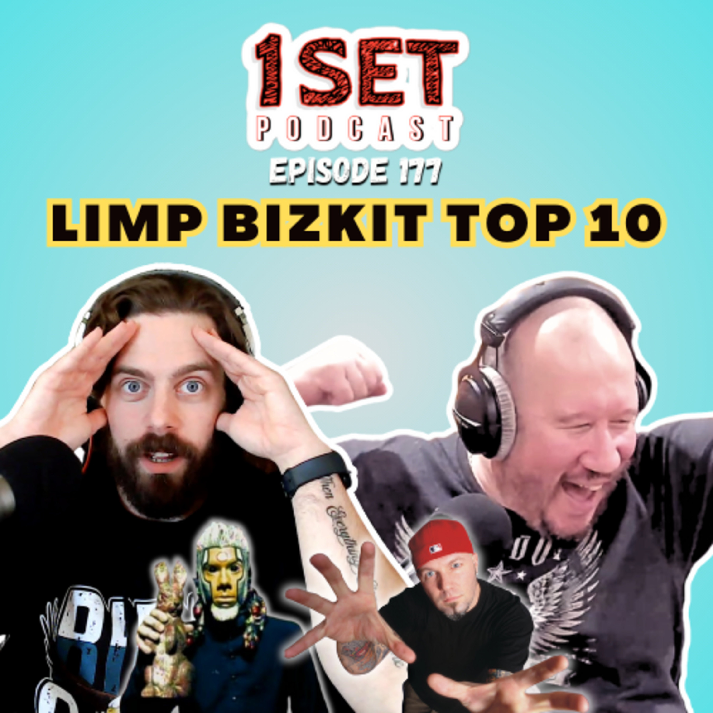 Limp Bizkit Top 10 | 1 Set - Episode 177 episode artwork