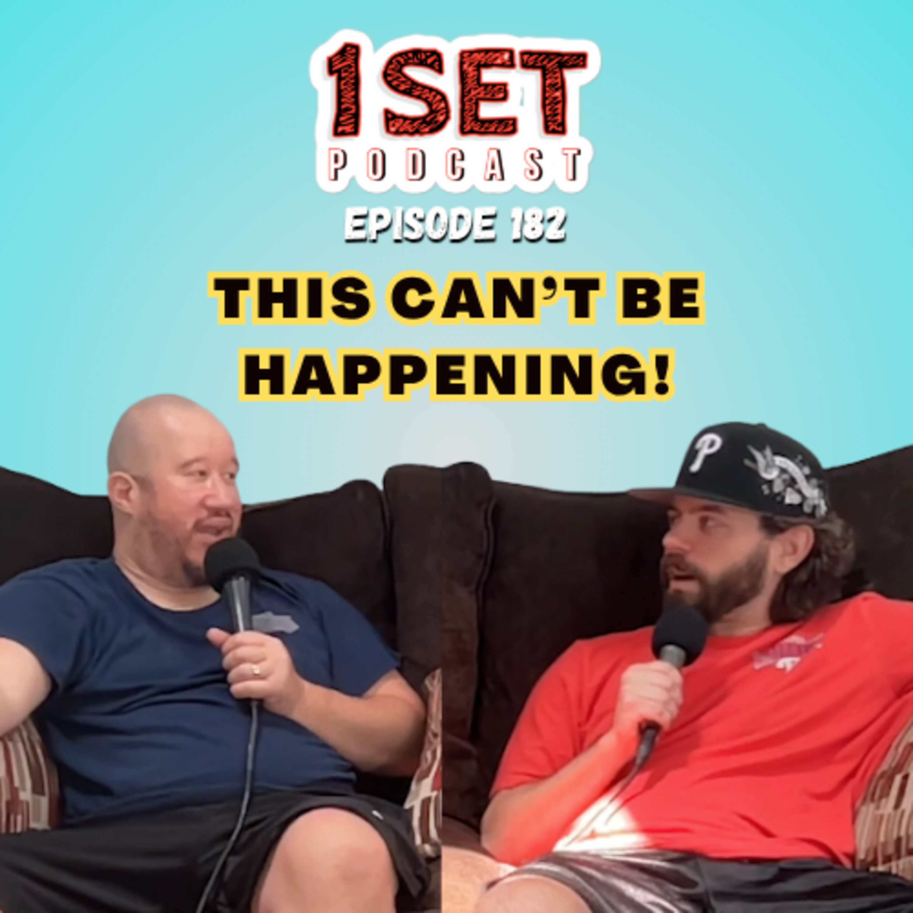 This Can't Be Happening! | 1 Set - Episode 182 episode artwork
