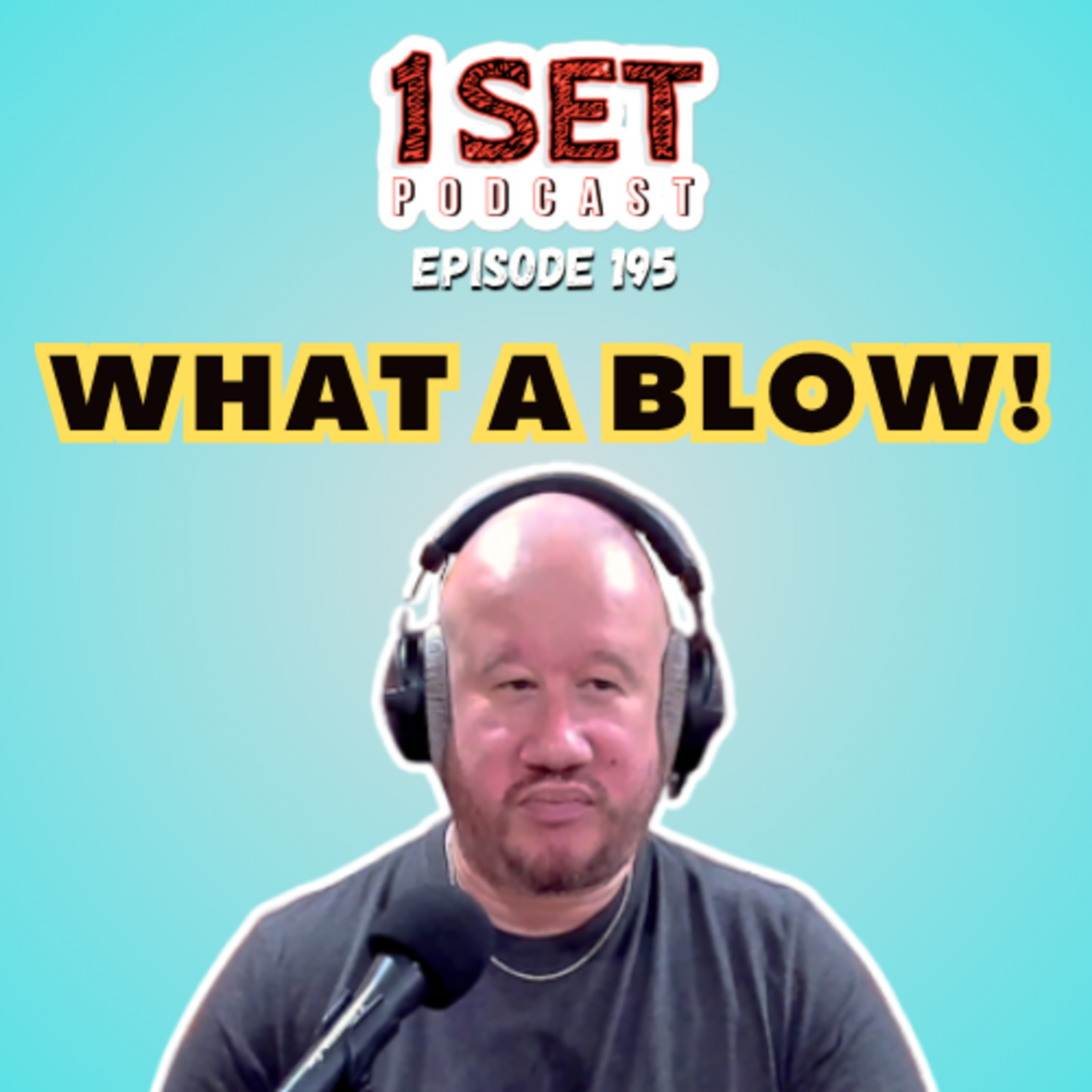 What a Blow! | 1 Set - Episode 195