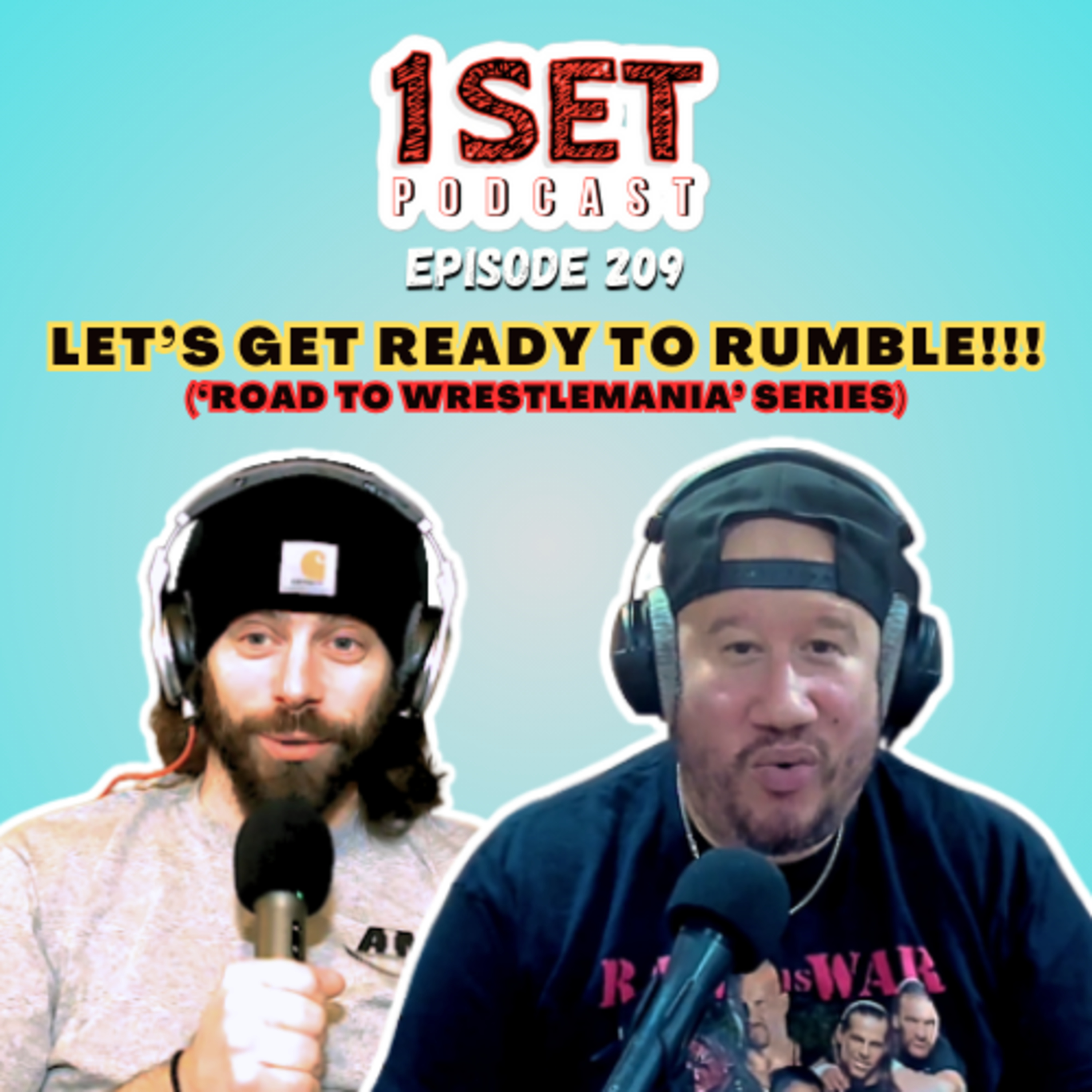Let's Get Ready to Rumble! ('Road to Wrestlemania' Series) | 1 Set - Episode 209 episode artwork