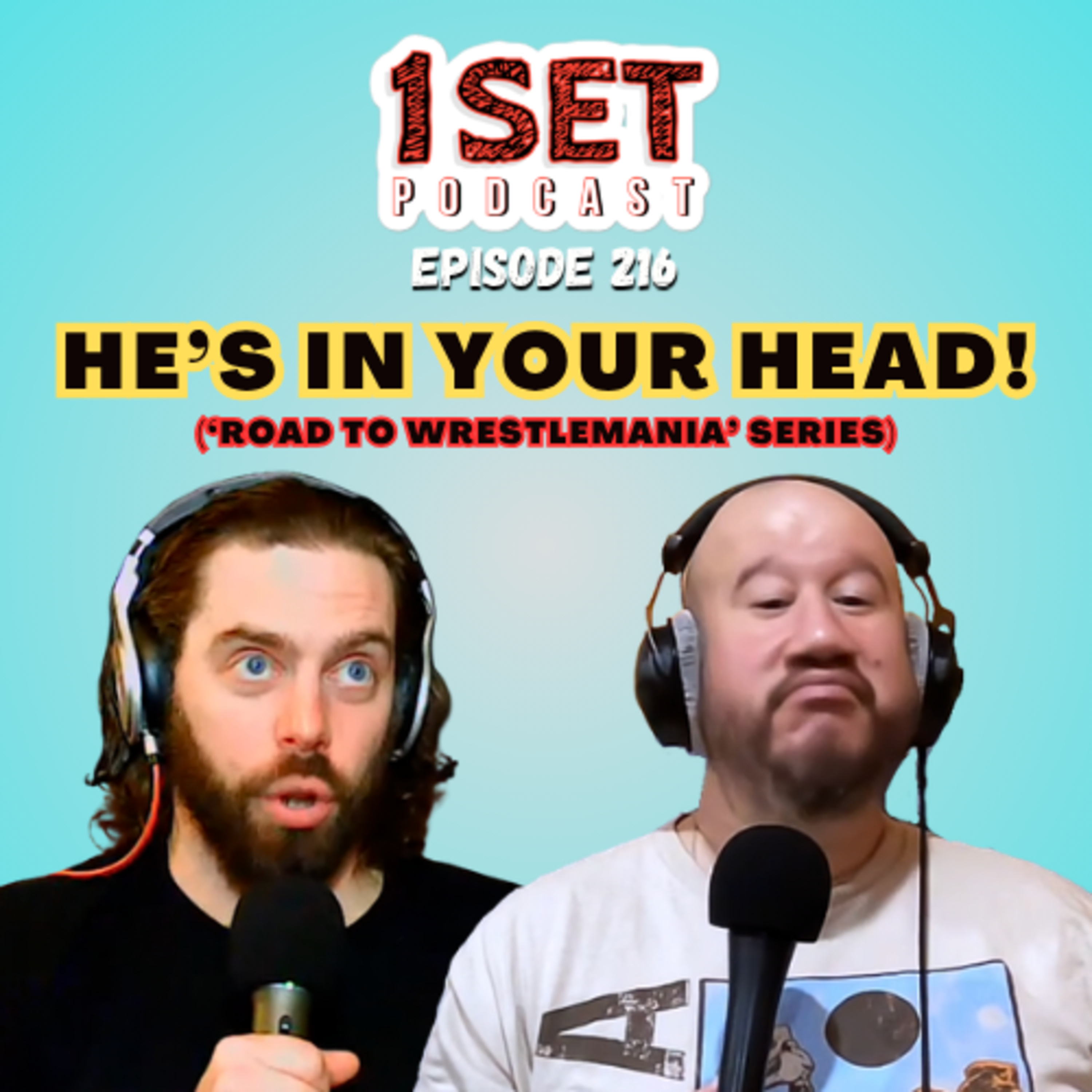 He's In Your Head! | 1 Set - Episode 216 episode artwork