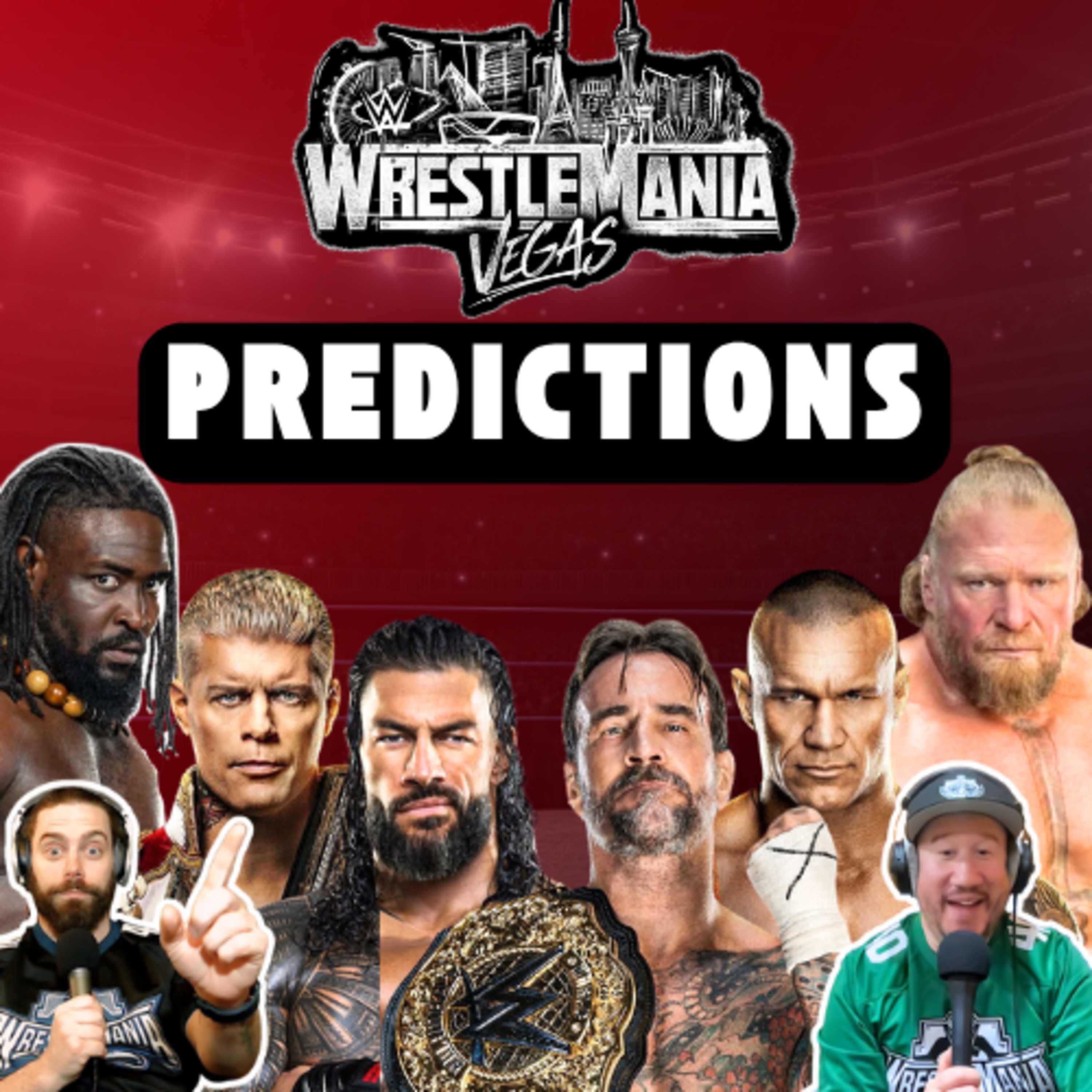 Our Wrestlemania 42 Predictions! | 1 Set - Episode 220 episode artwork