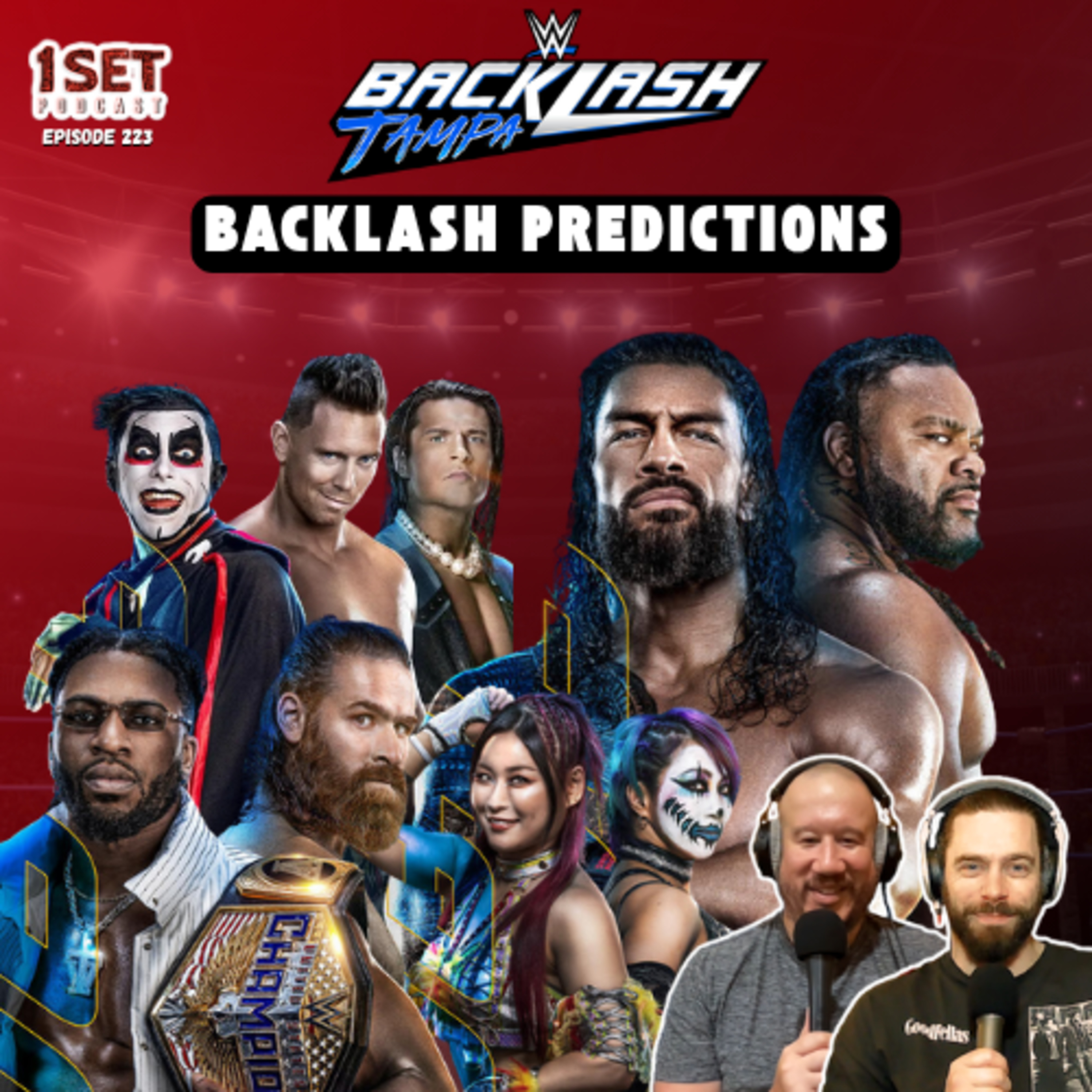 Backlash Predictions! | 1 Set - Episode 223 episode artwork