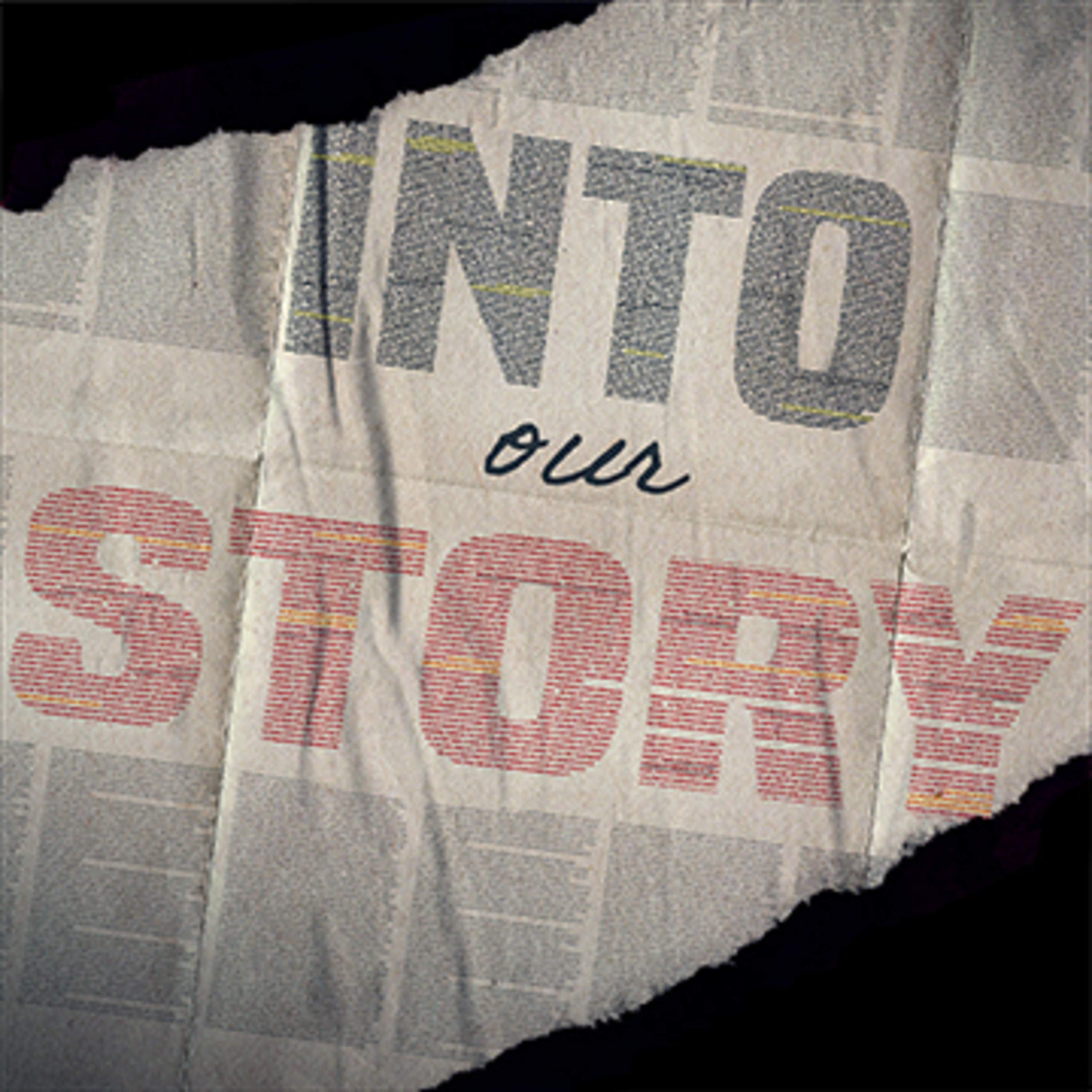 Into Our Story - Week 3 - 12/17/23 episode artwork