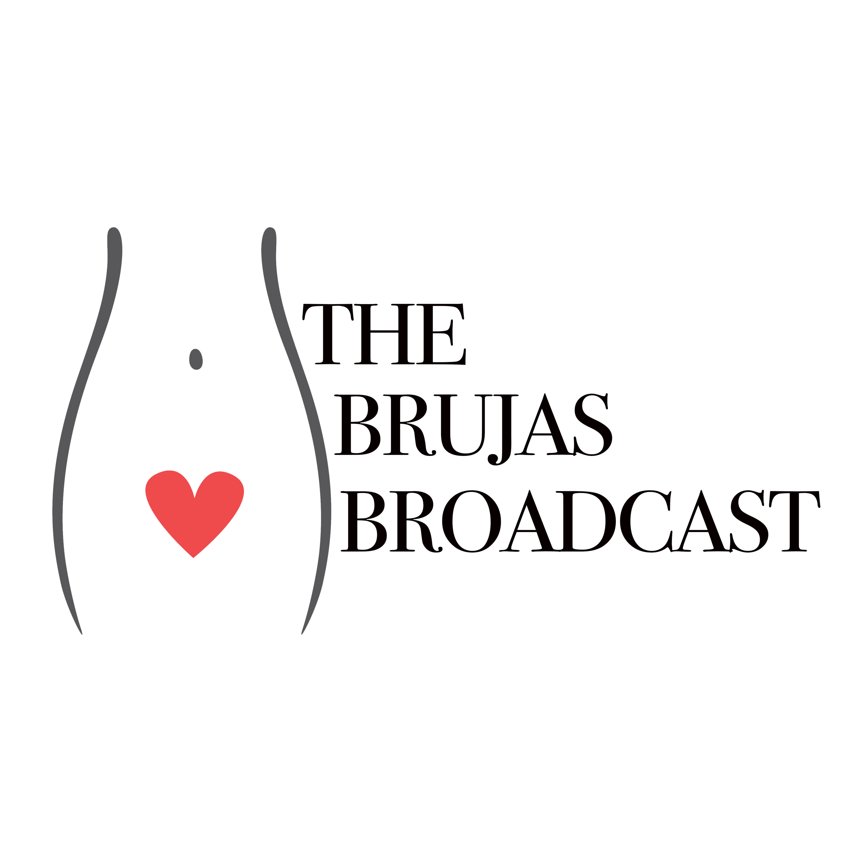 The Brujas Broadcast