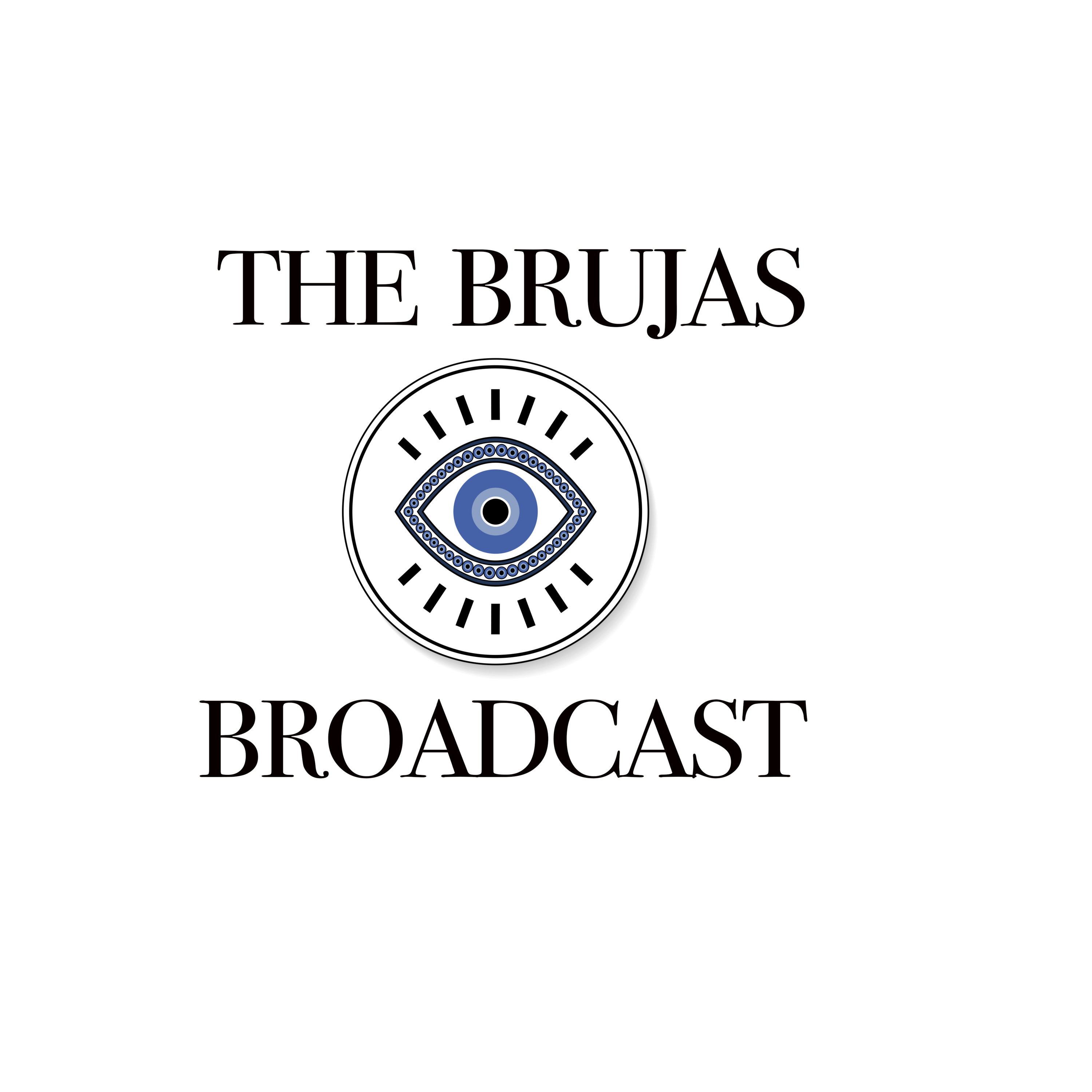 The Brujas Broadcast