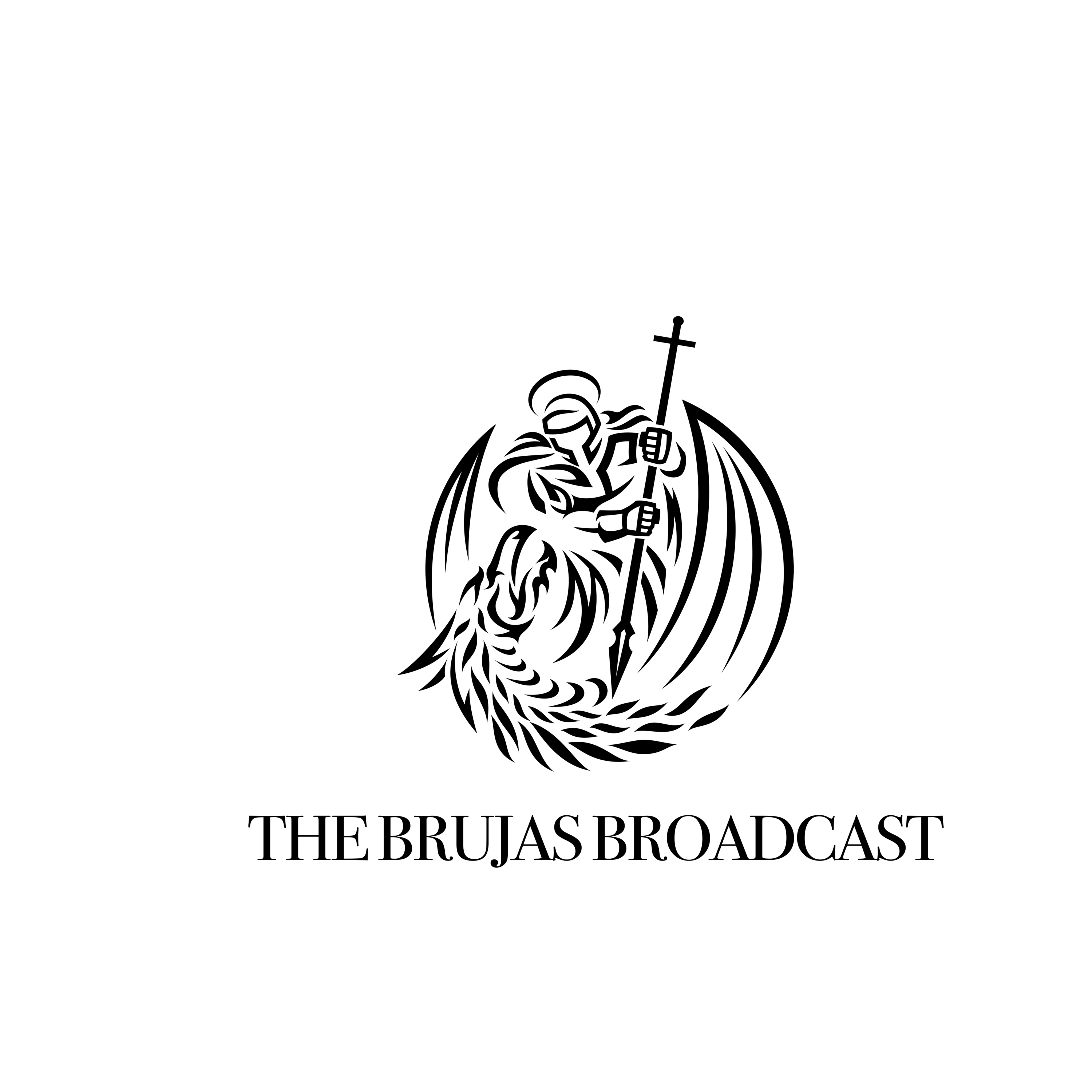 The Brujas Broadcast