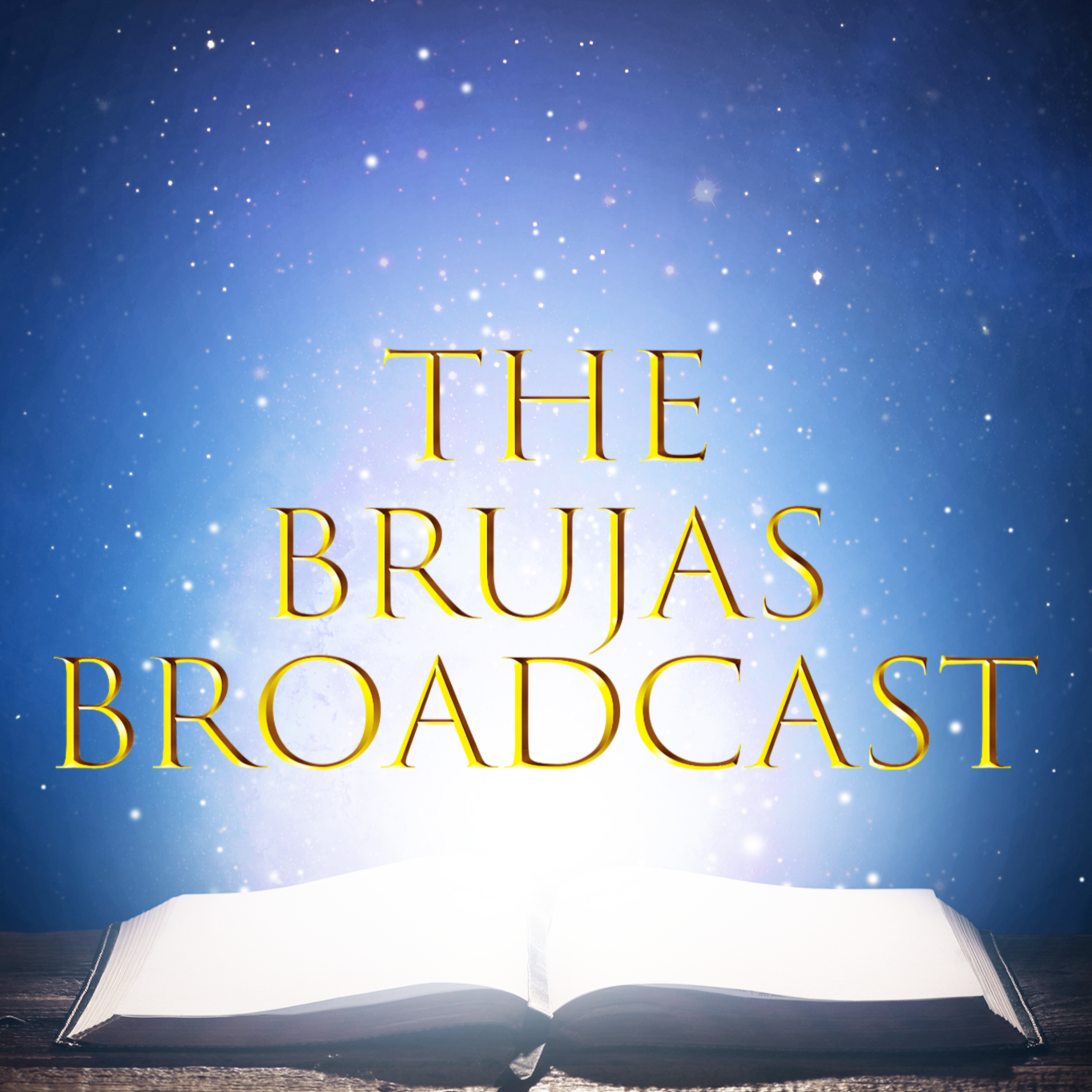 The Brujas Broadcast