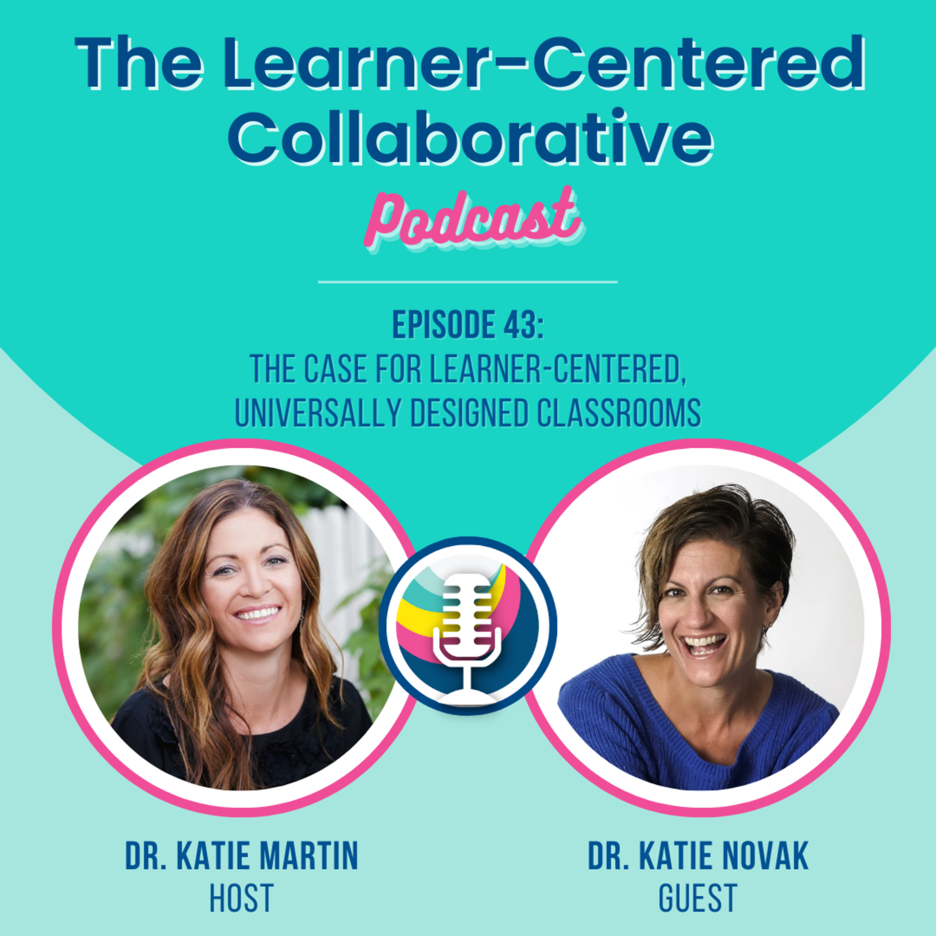 The Learner-Centered Collaborative Podcast