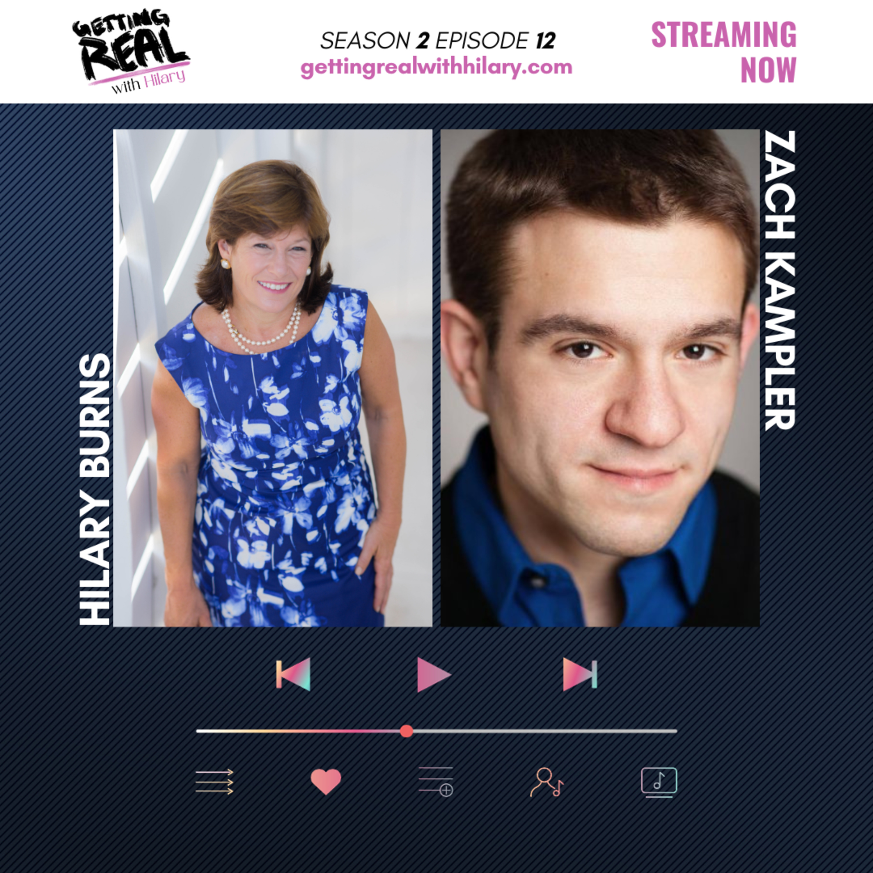 The Getting Real with Hilary Show