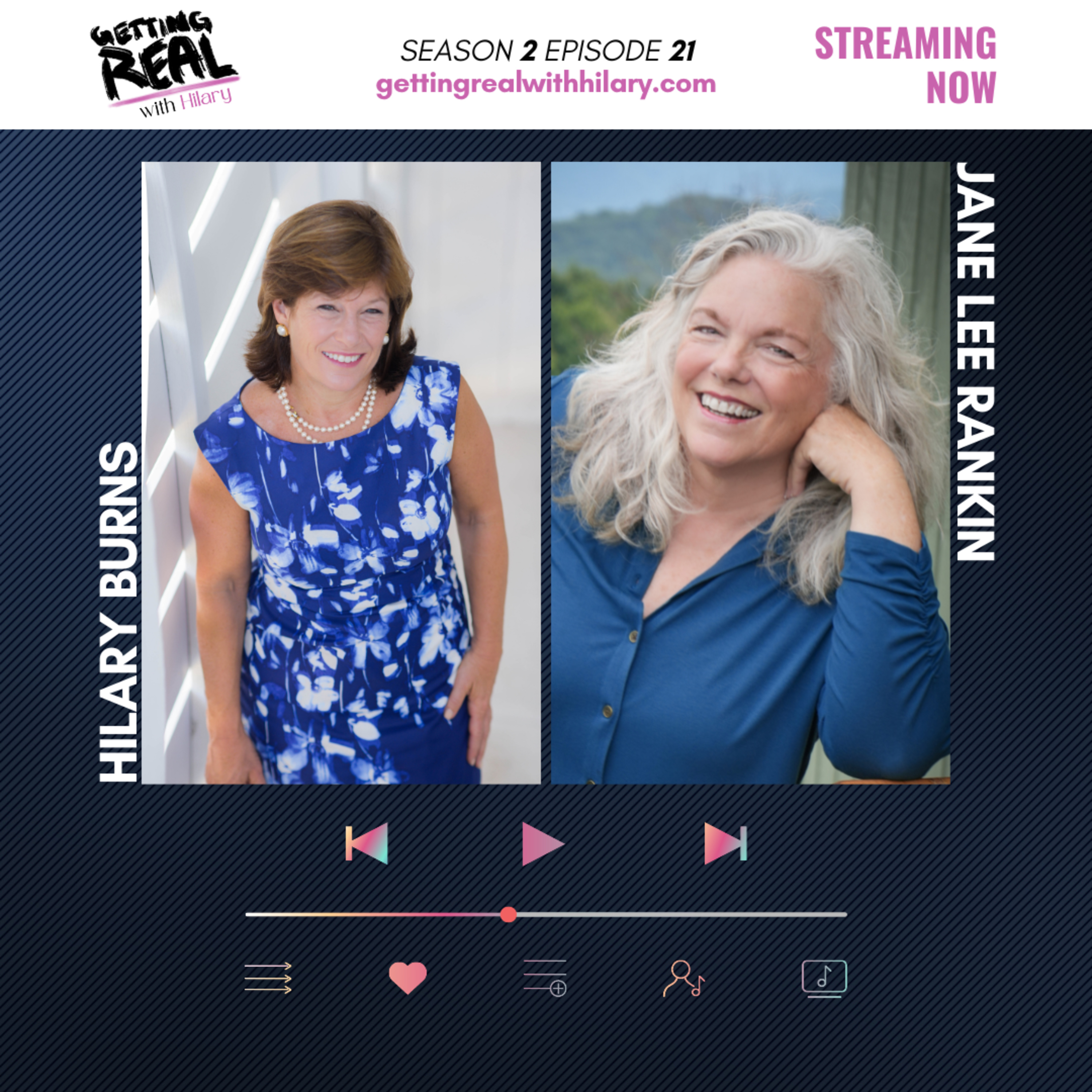 The Getting Real with Hilary Show