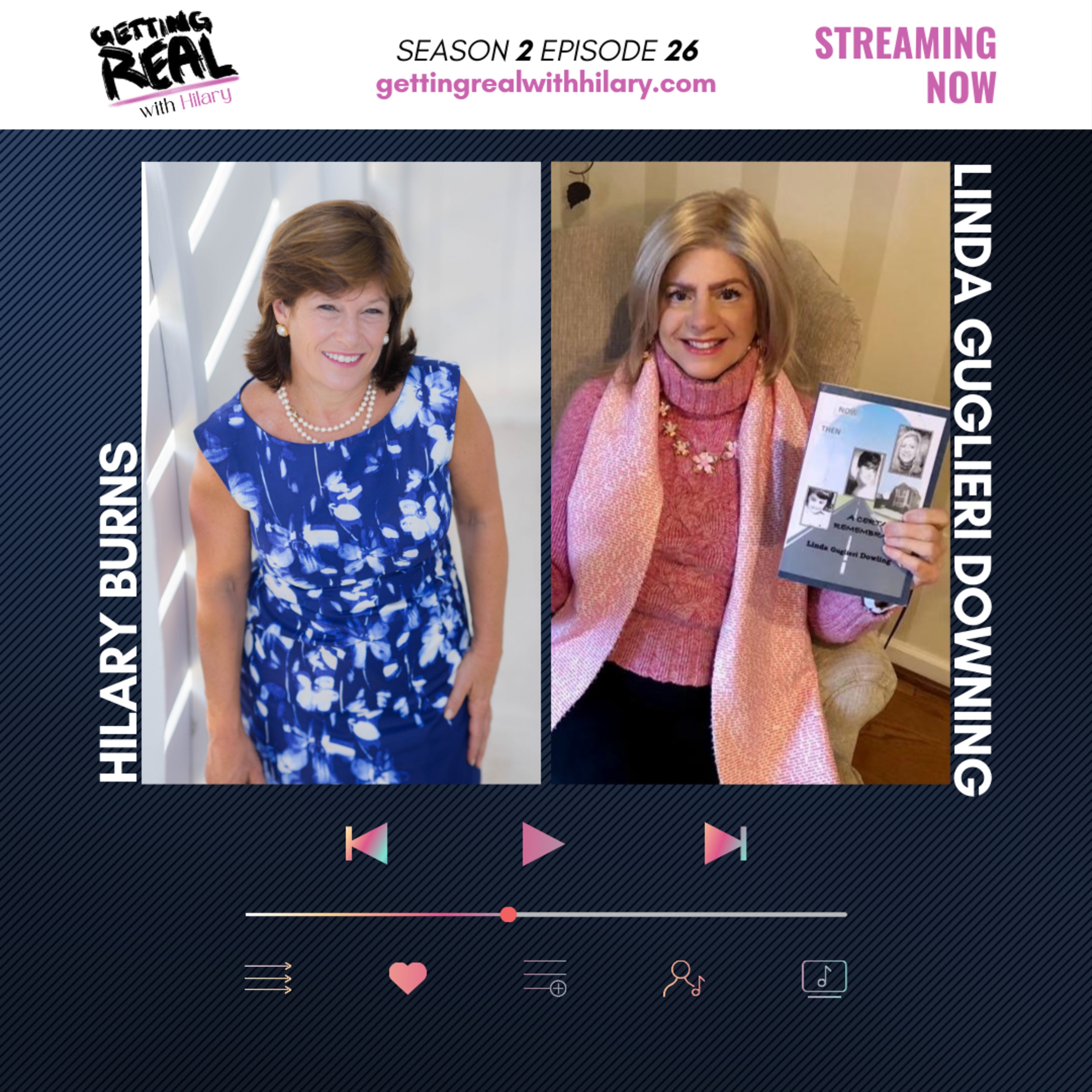 The Getting Real with Hilary Show