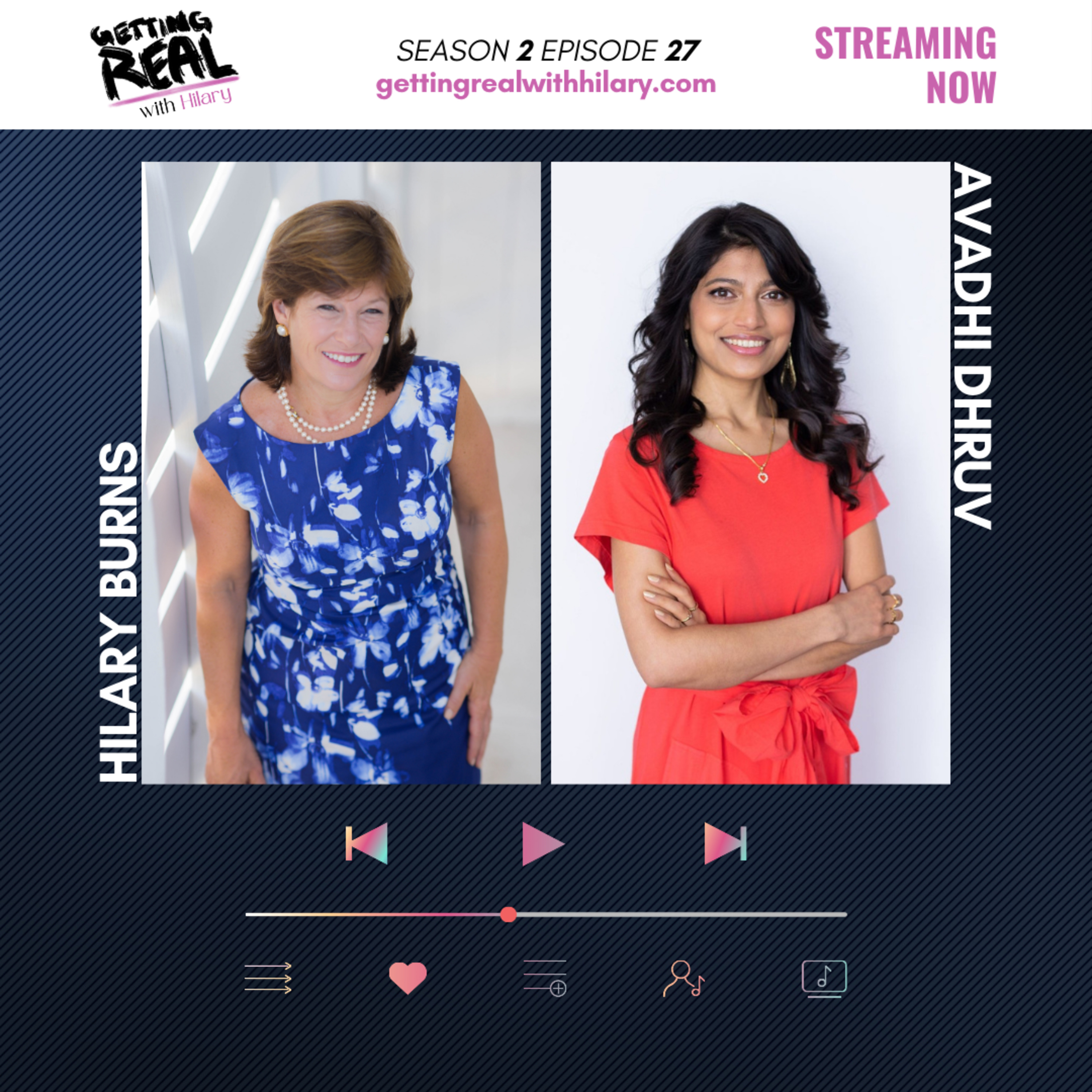 The Getting Real with Hilary Show