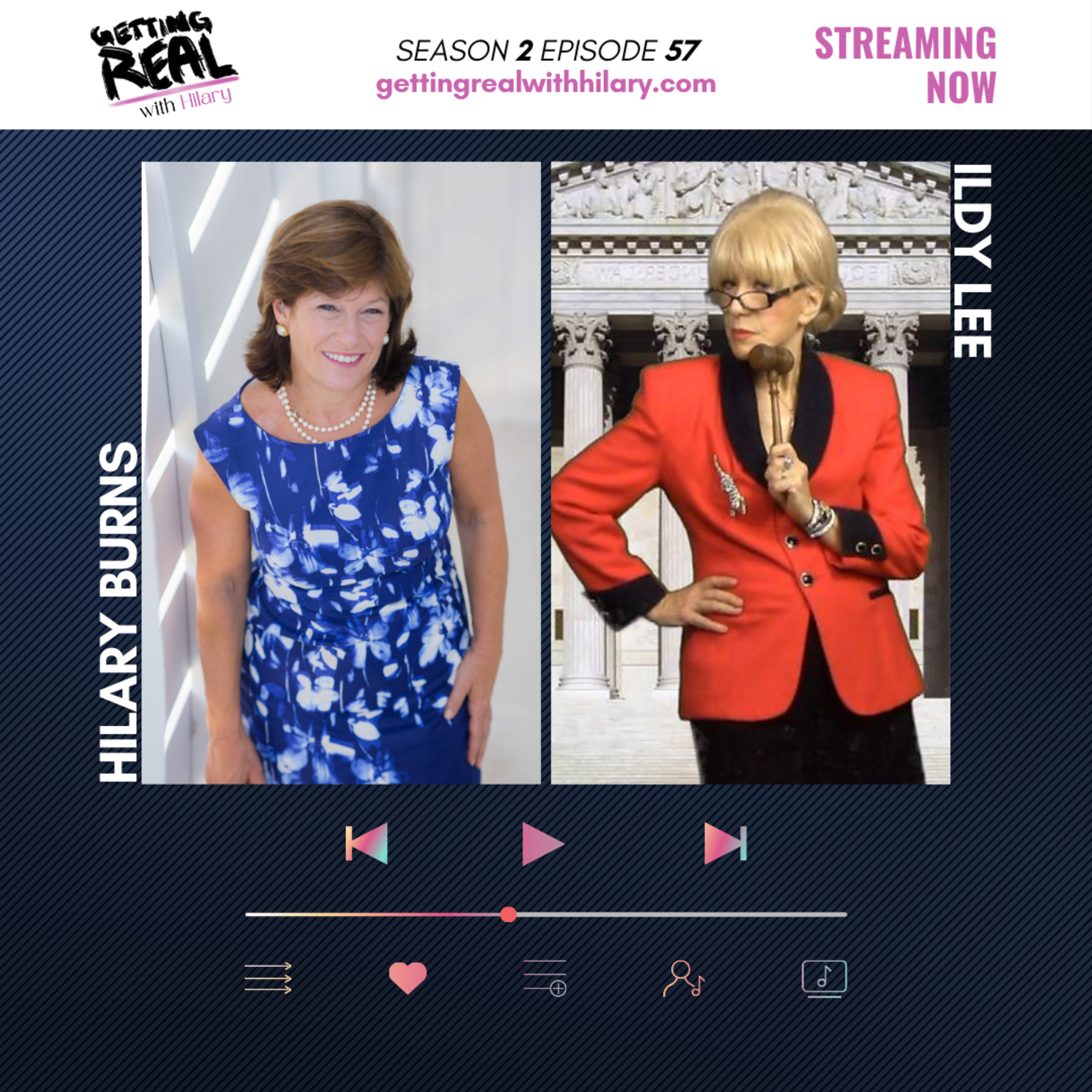 The Getting Real with Hilary Show