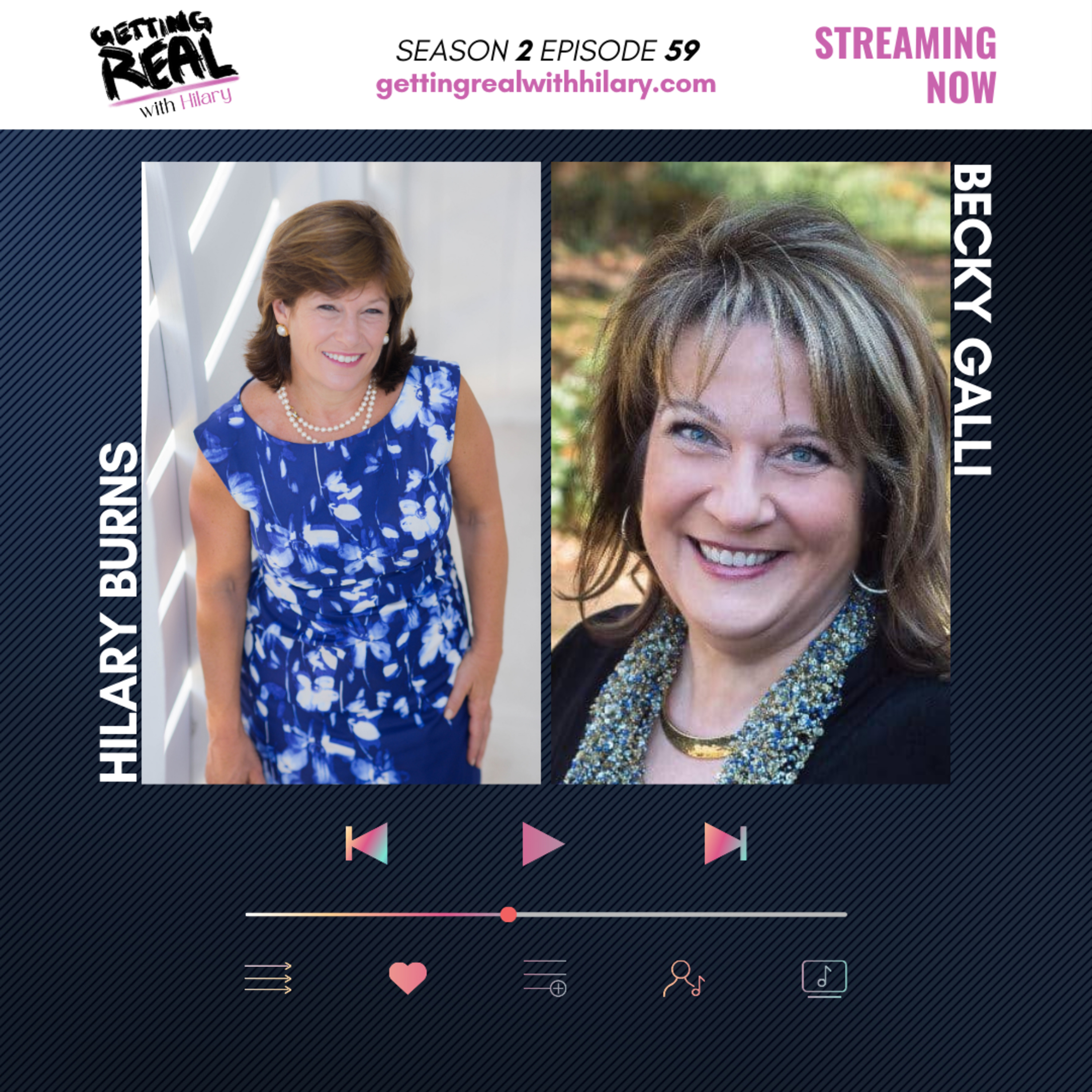 The Getting Real with Hilary Show