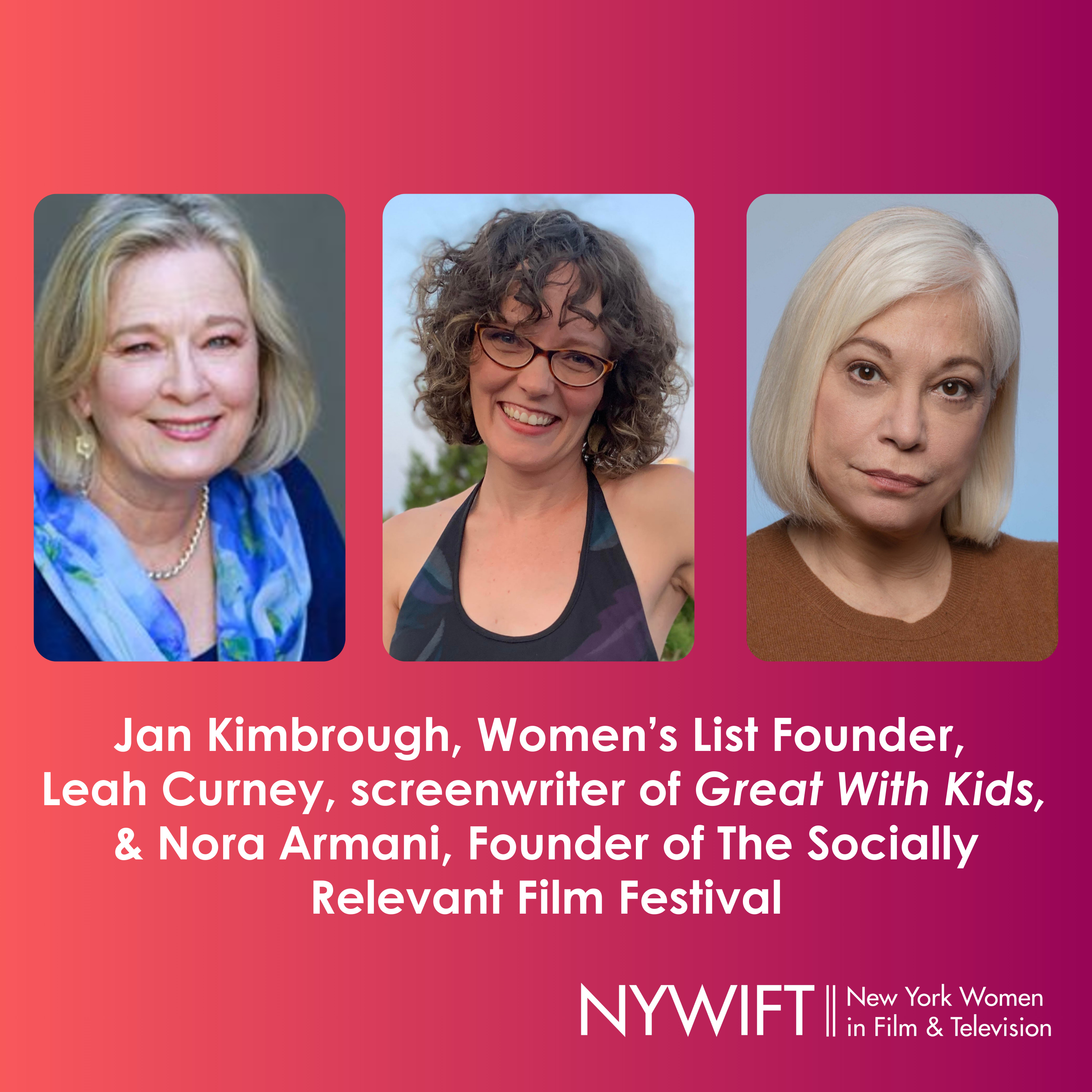 Women's History Month Edition: The Women’s List Jan Kimbrough, Screenwriter Leah Curney, & Socially Relevant Film Fest Founder Nora Armani episode artwork