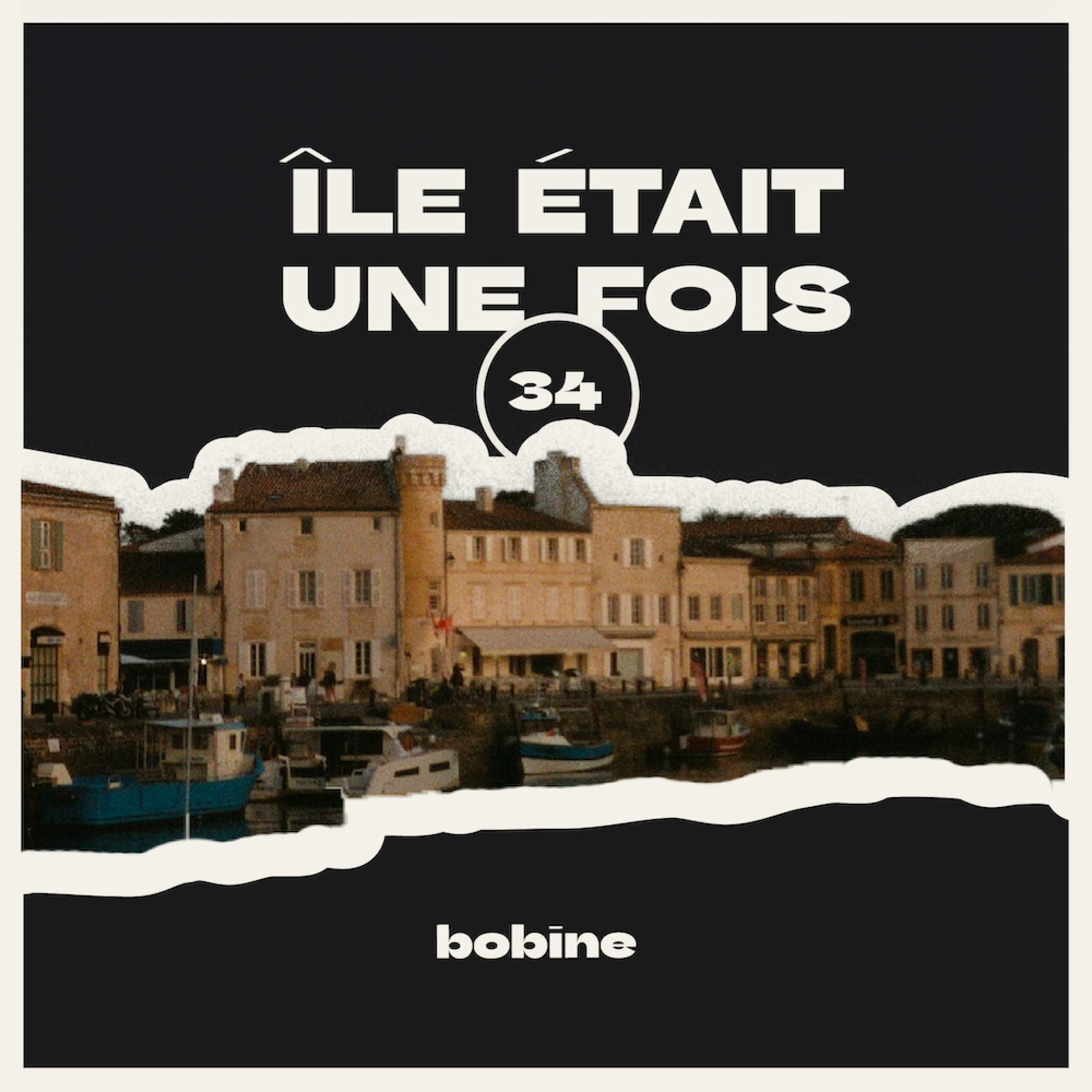 #34 | Île était une fois episode artwork