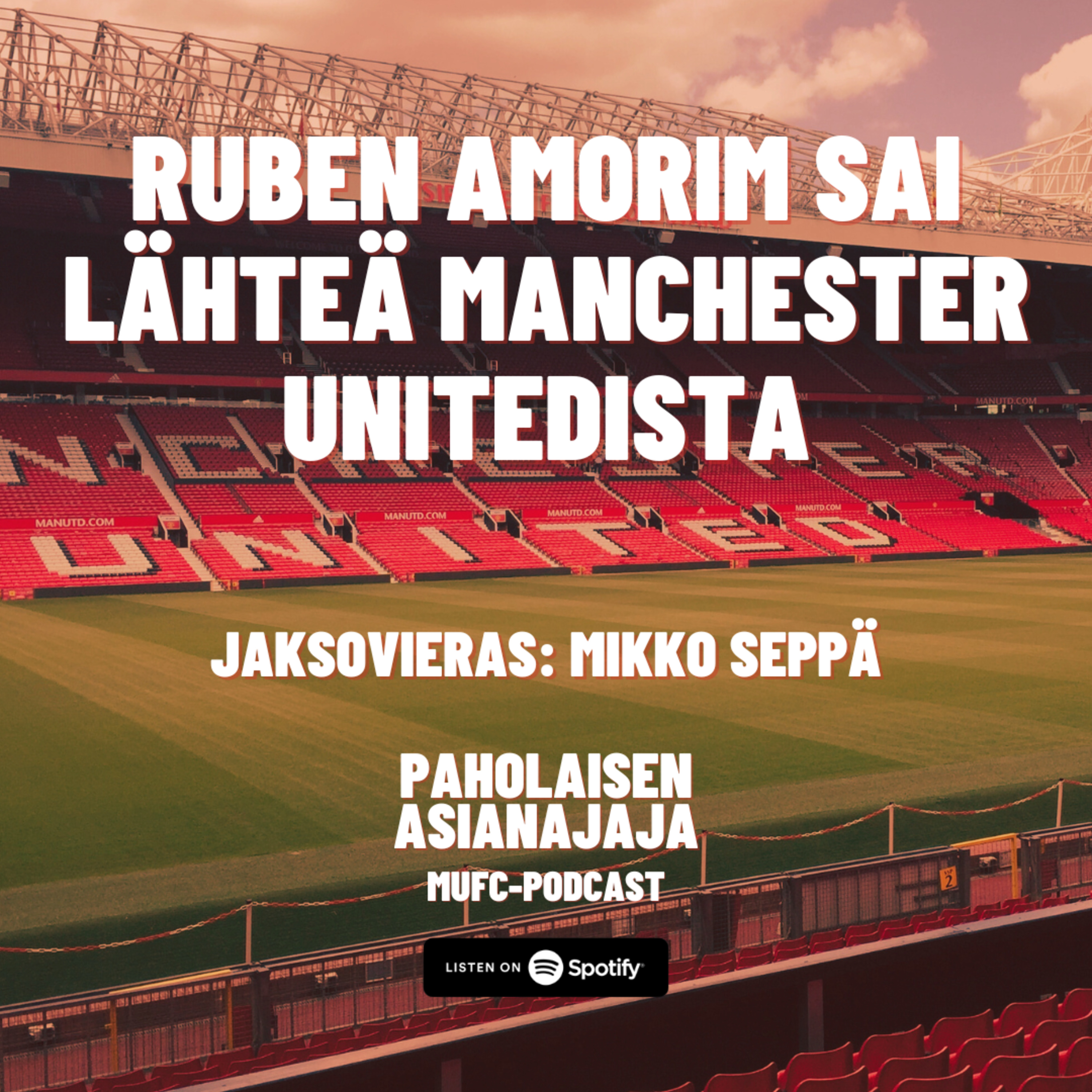 Ruben Amorim sai lähteä Manchester Unitedista episode artwork