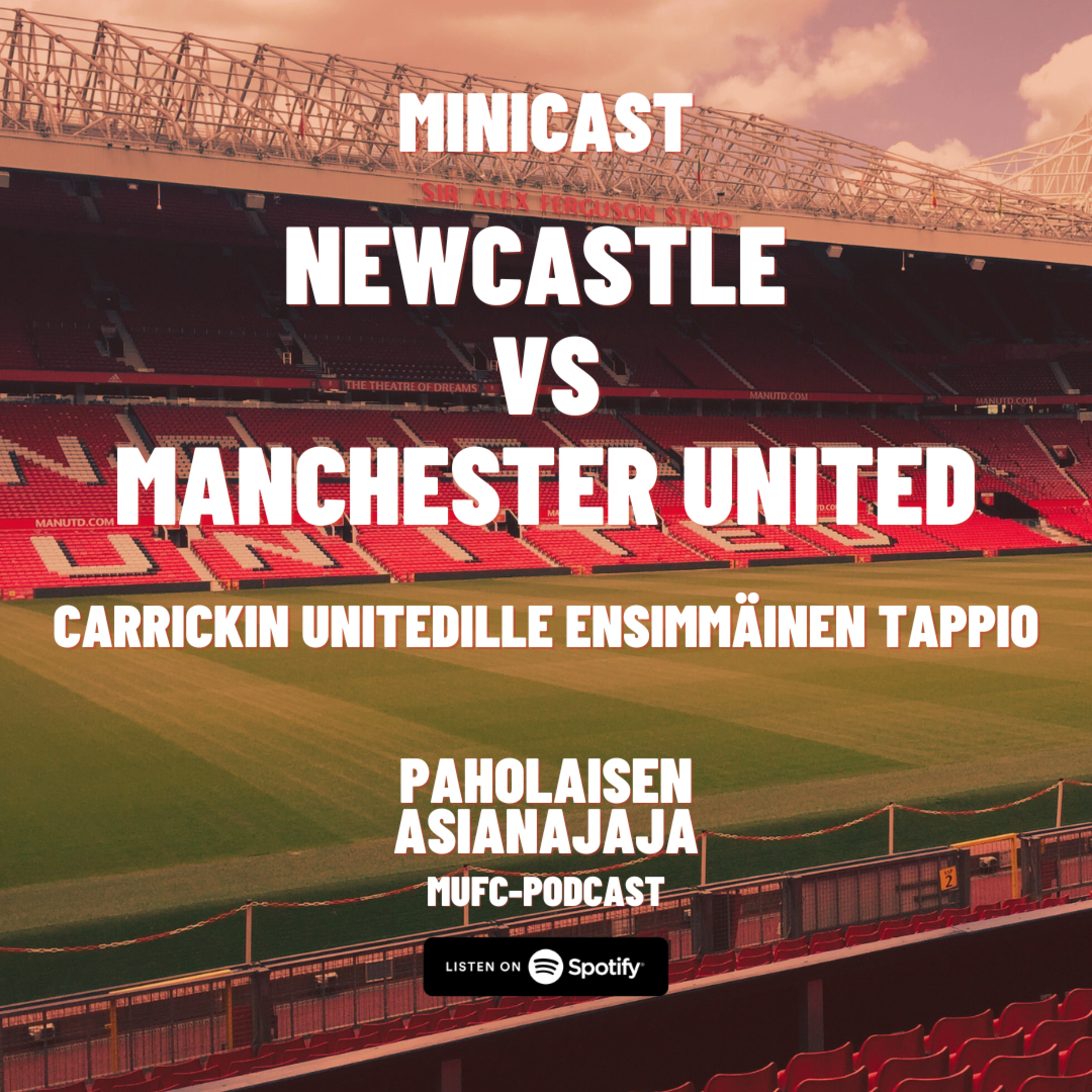 MINICAST: Newcastle vs Manchester United episode artwork