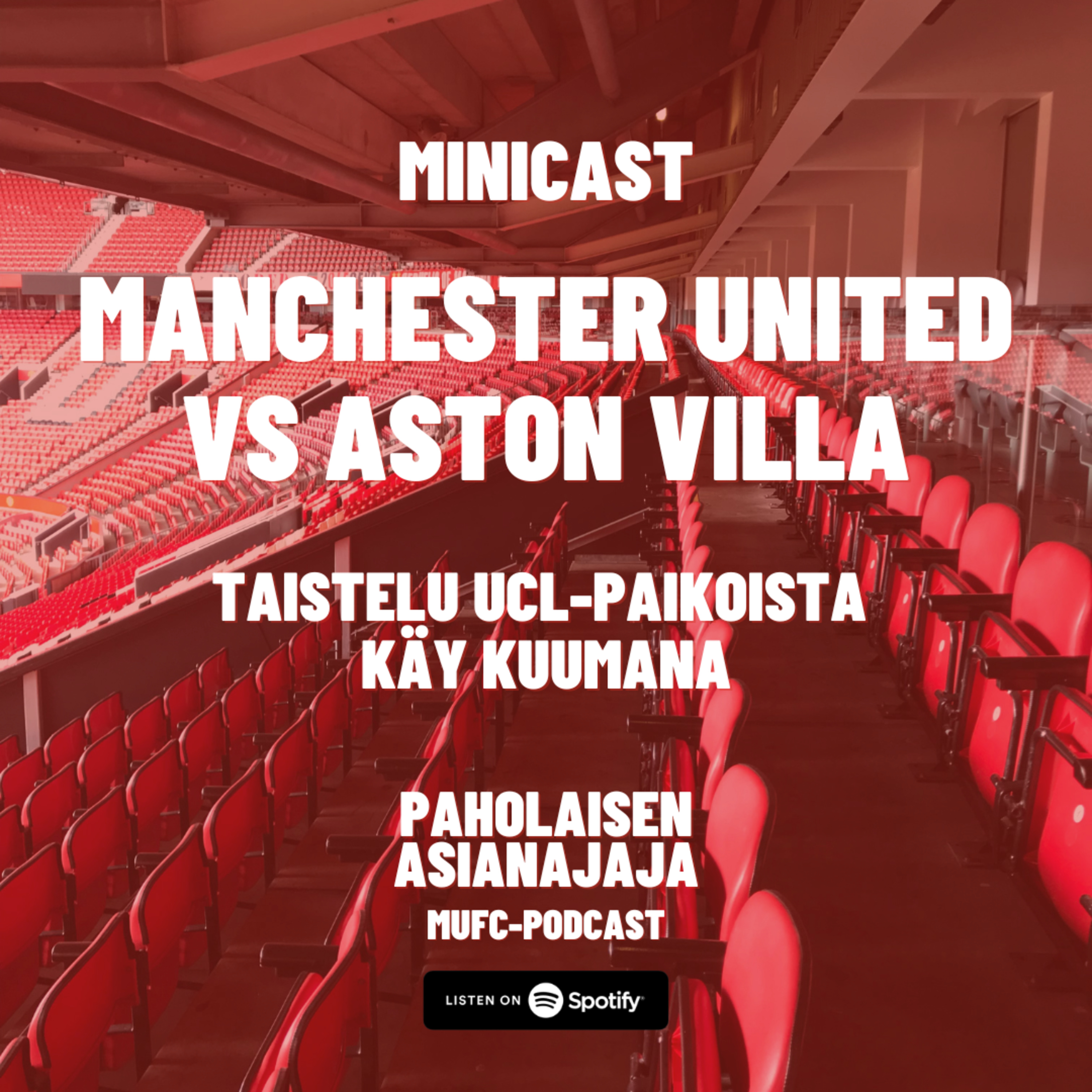 MINICAST: Manchester United vs Aston Villa episode artwork