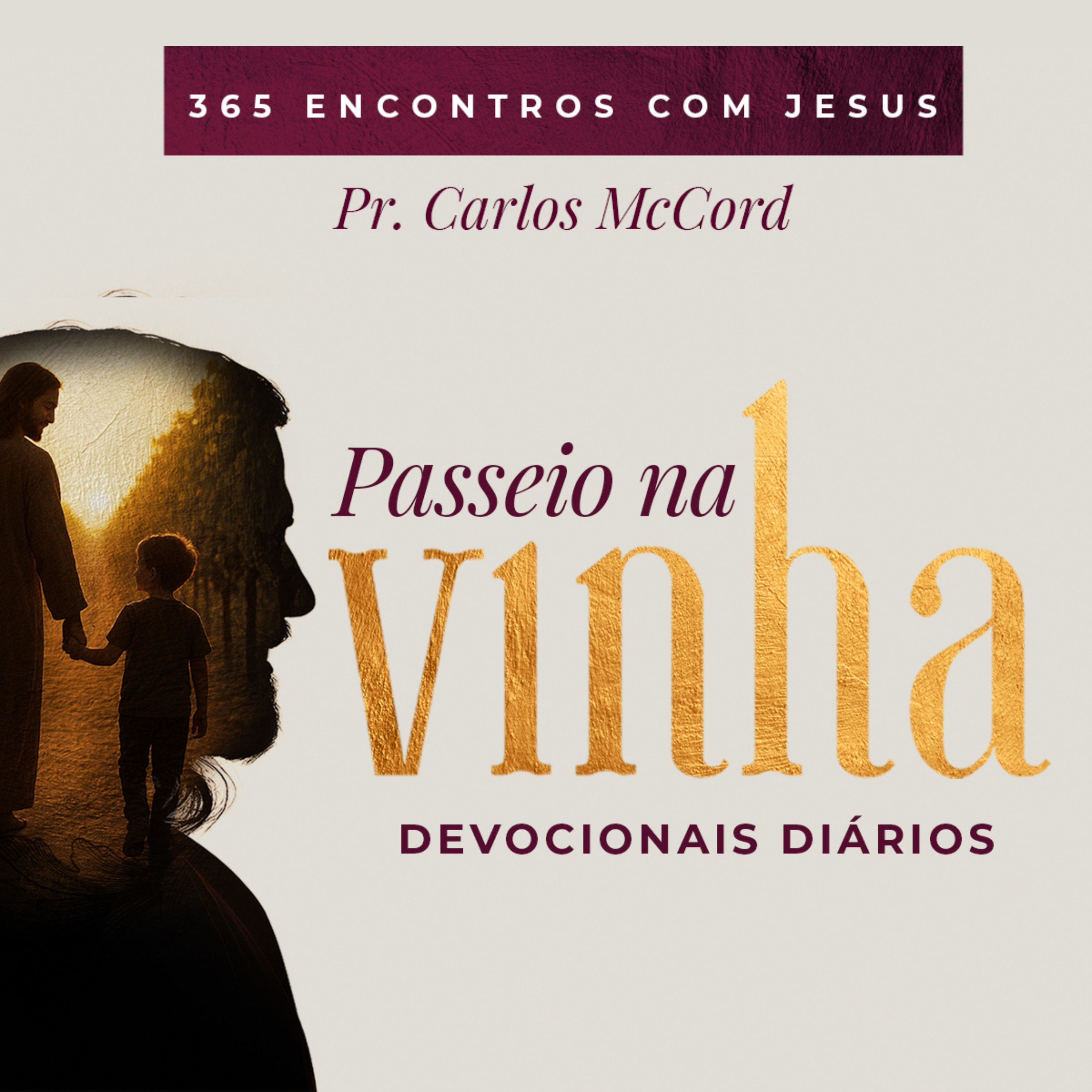 15/Mai | JESUS, CONVITE OU INOVAÇÃO | Passeio na Vinha (Carlos McCord) | Permanecer #135 episode artwork