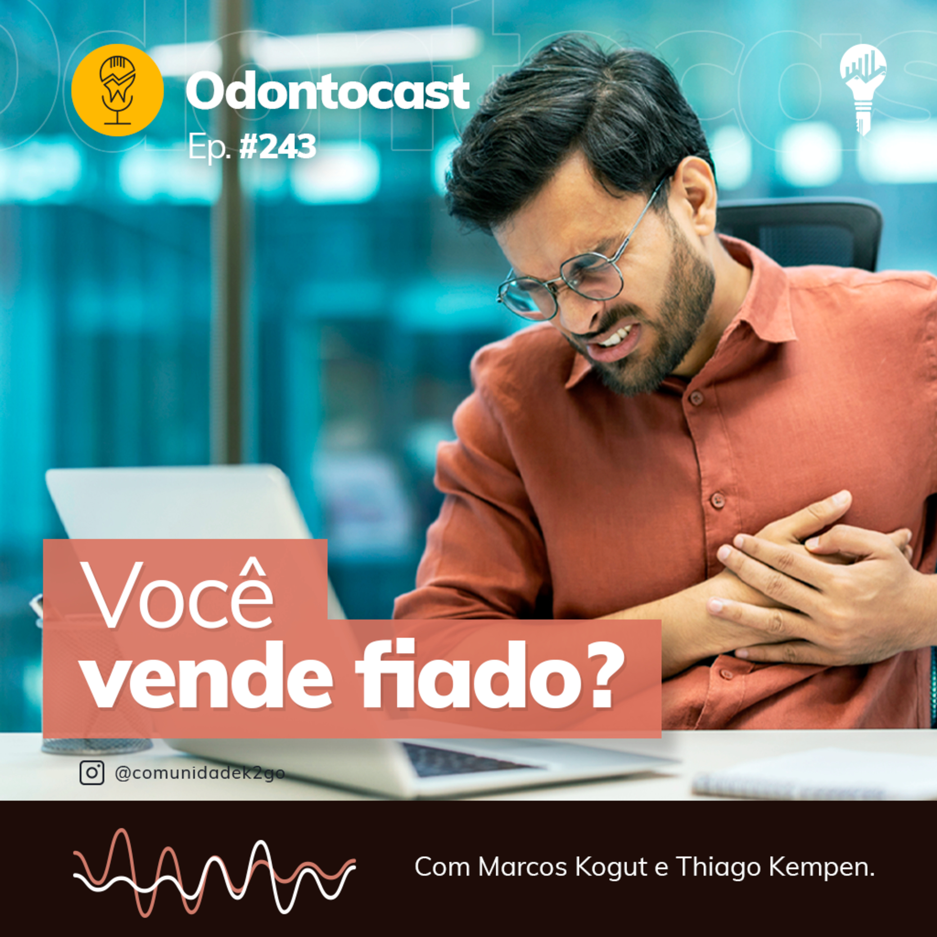 Episódio 243 - Você vende fiado? episode artwork