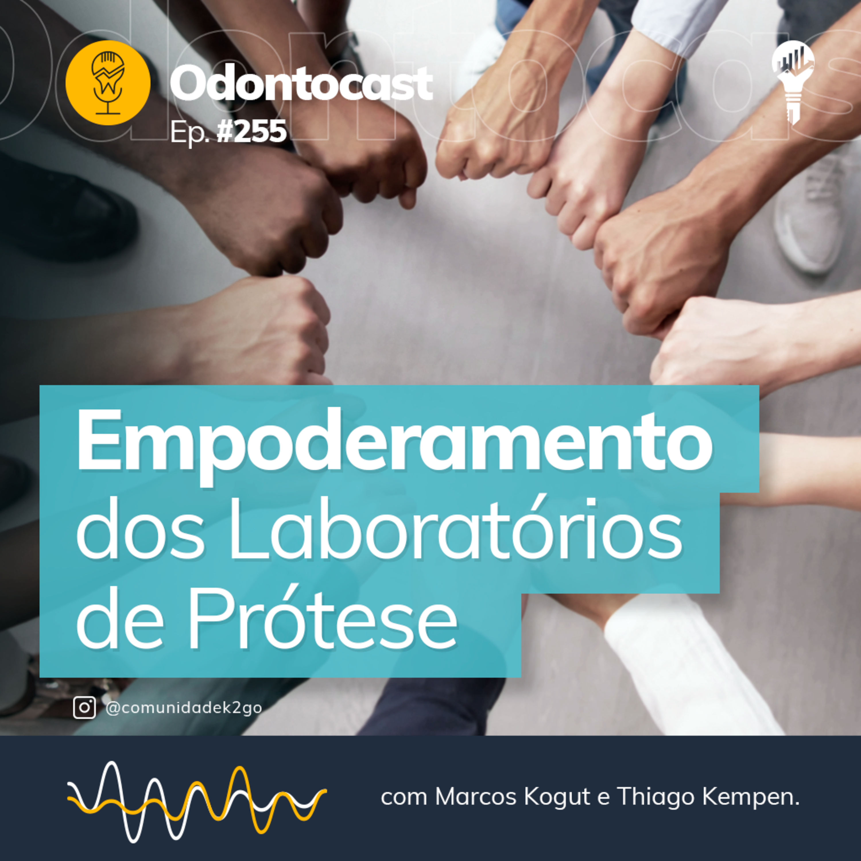 Episódio 255 - Empoderamento dos Laboratórios de Prótese episode artwork