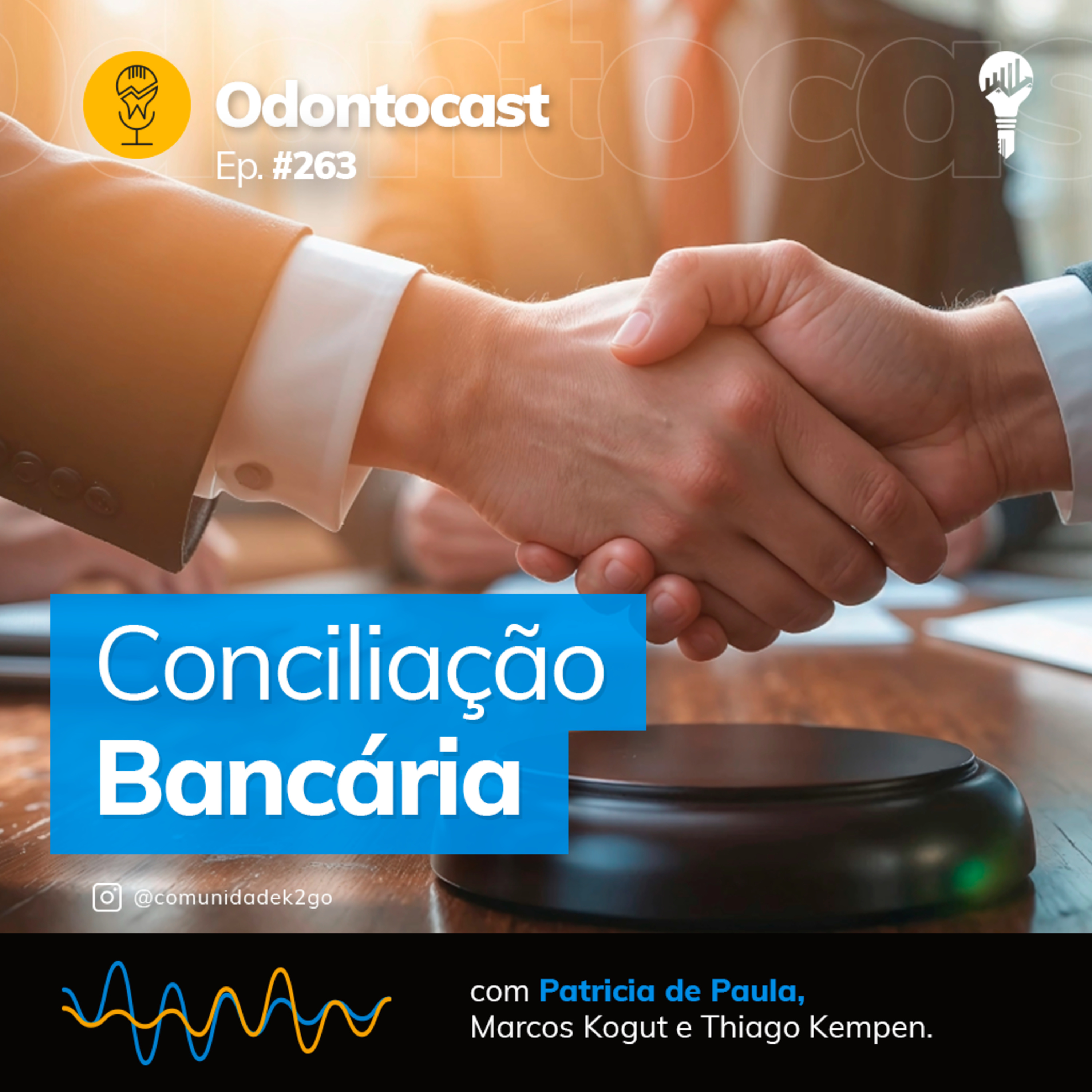 Episódio 263 - Conciliação Bancária episode artwork