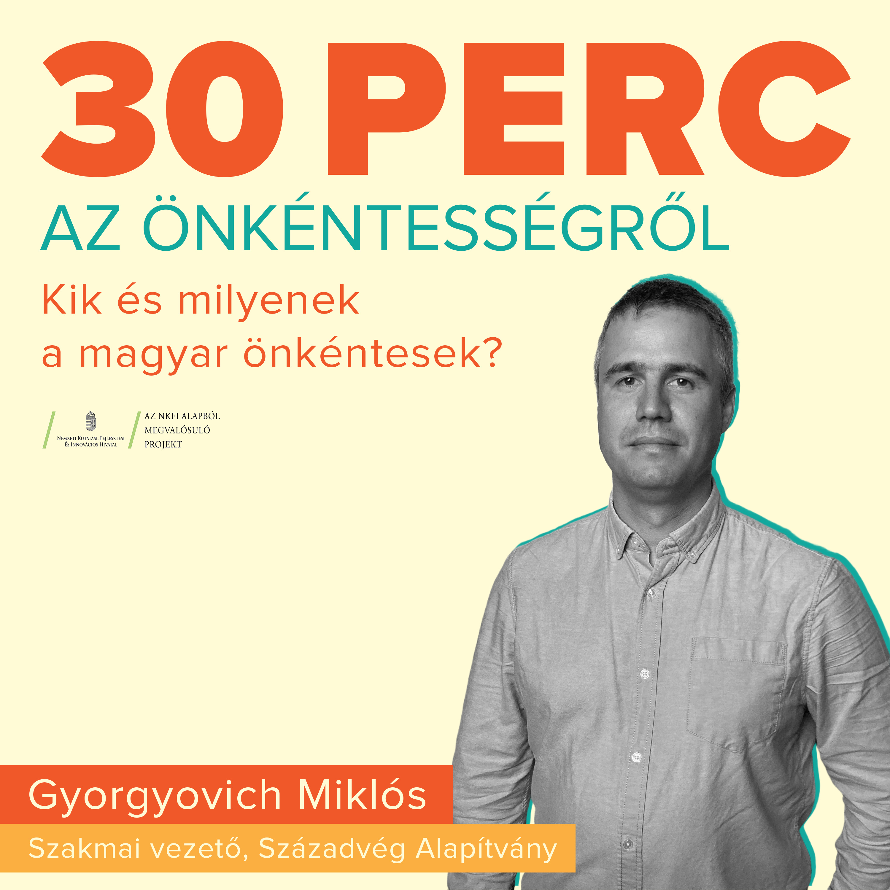 Harminc perc az önkéntességről
