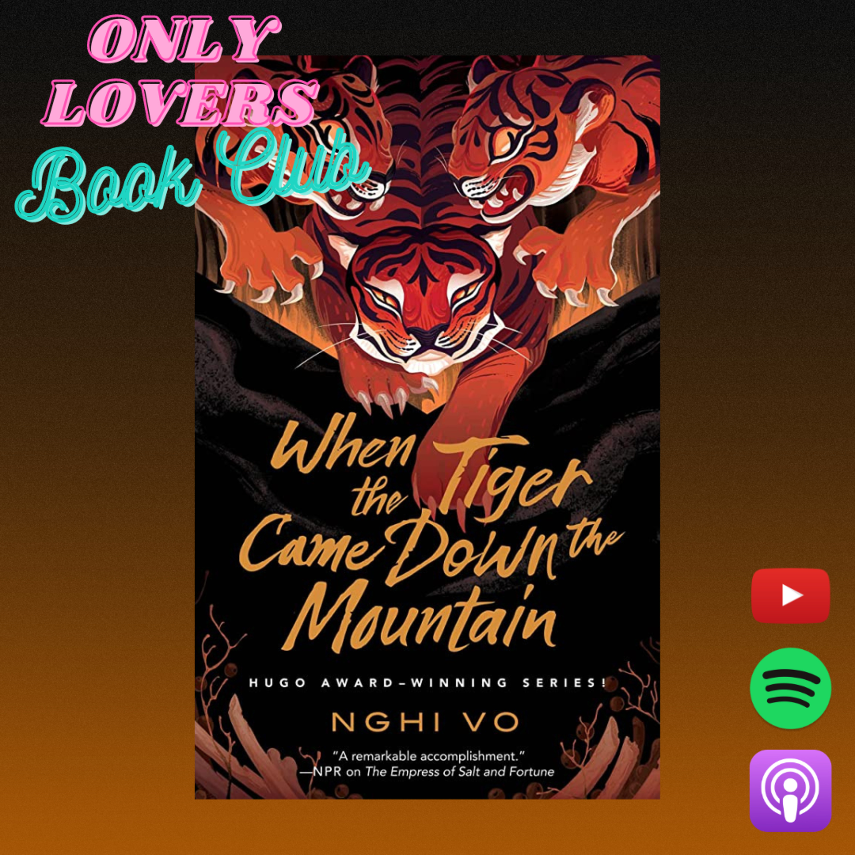 90 When the Tiger Came Down the Mountain by Nghi Vo