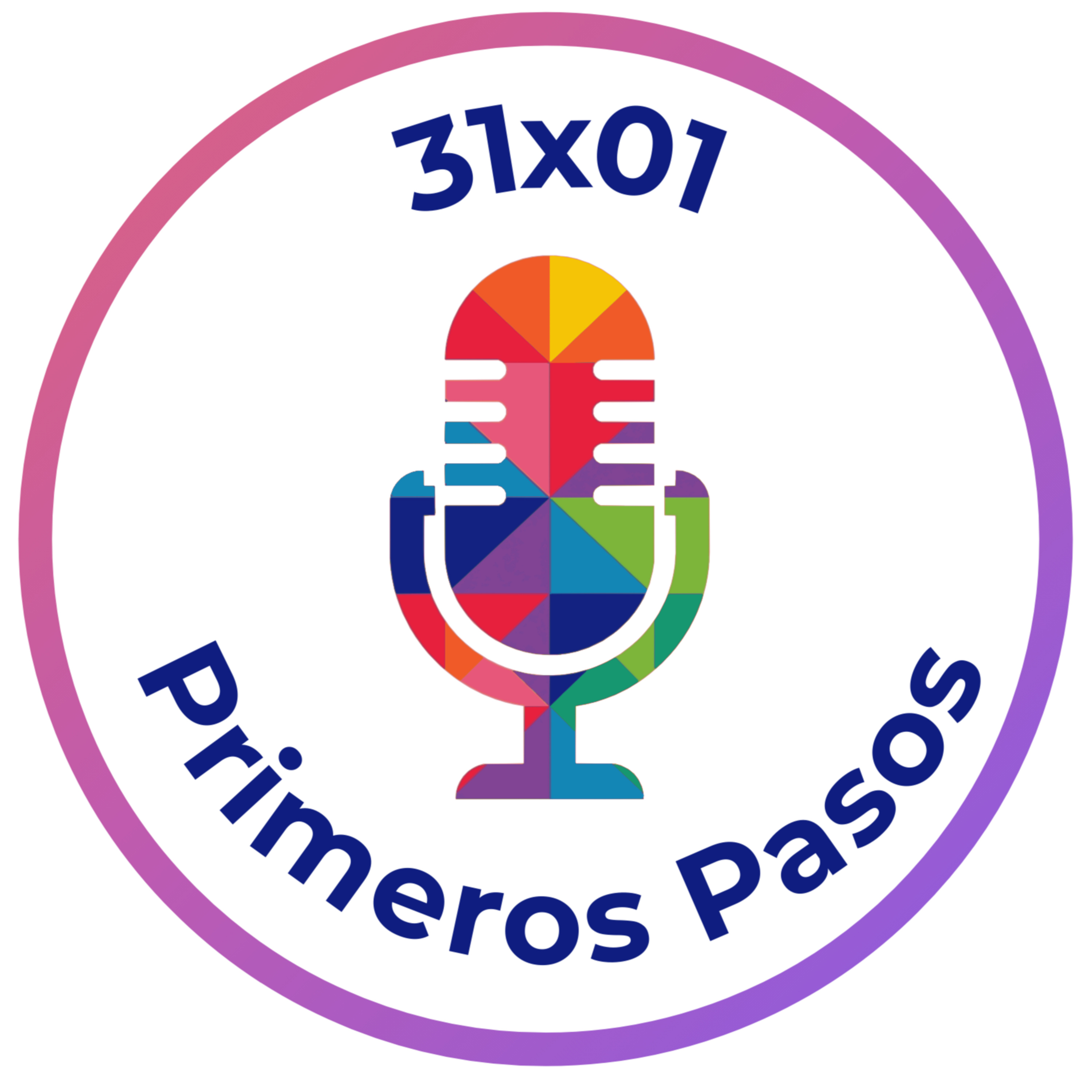 31x01 Primeros Pasos