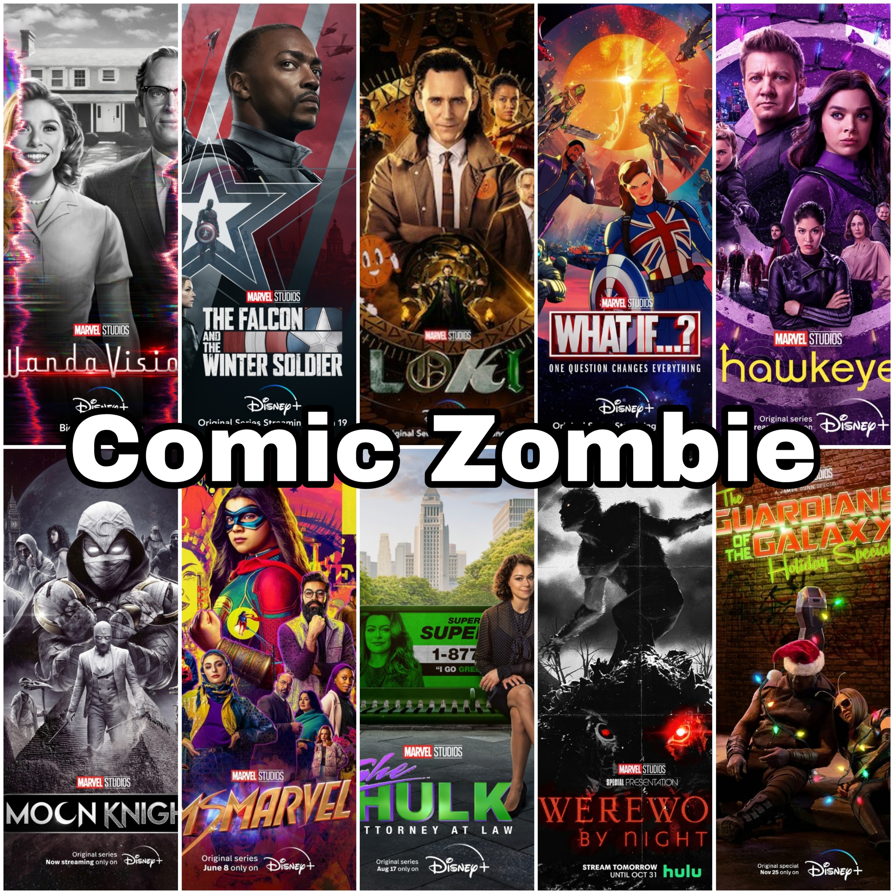 Comic Zombie: The MCU - Phase 4 (Part 1 of 2)