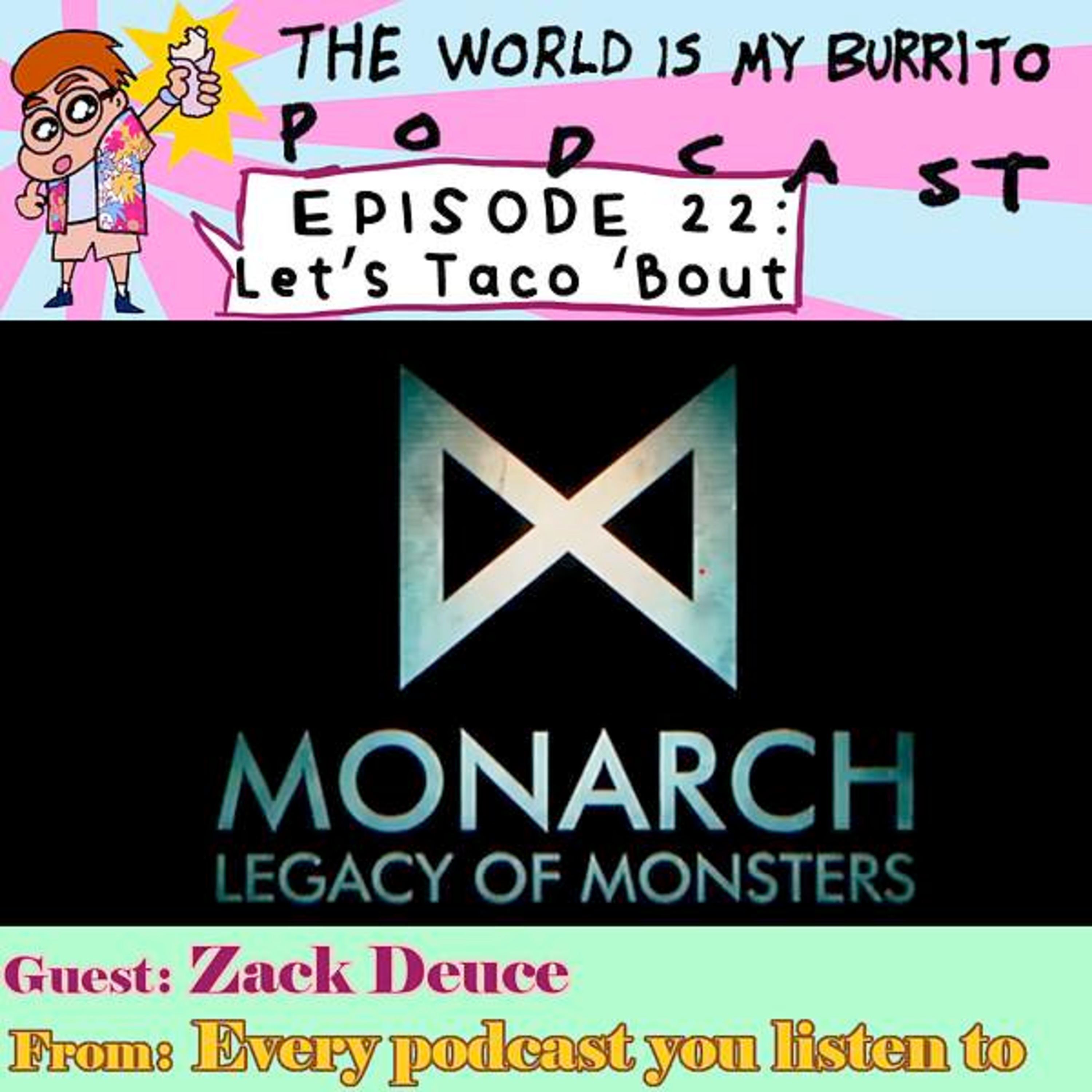 The World Is My Burrito: MONARCH: LEGACY OF MONSTERS - Season 1 (2023) #KongZillaThon
