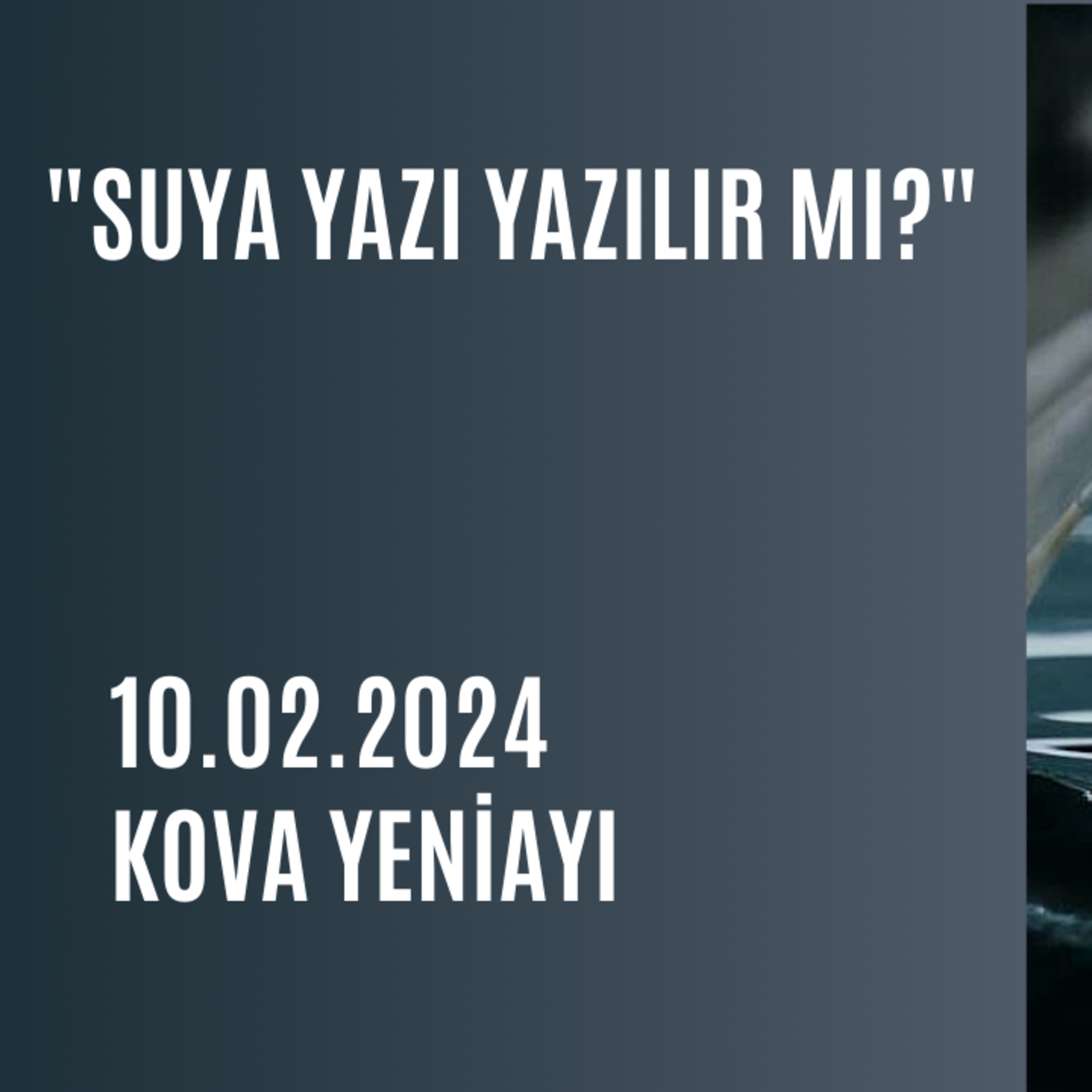 Bölüm 66: 10.02.2024 Kova Yeniayı episode artwork