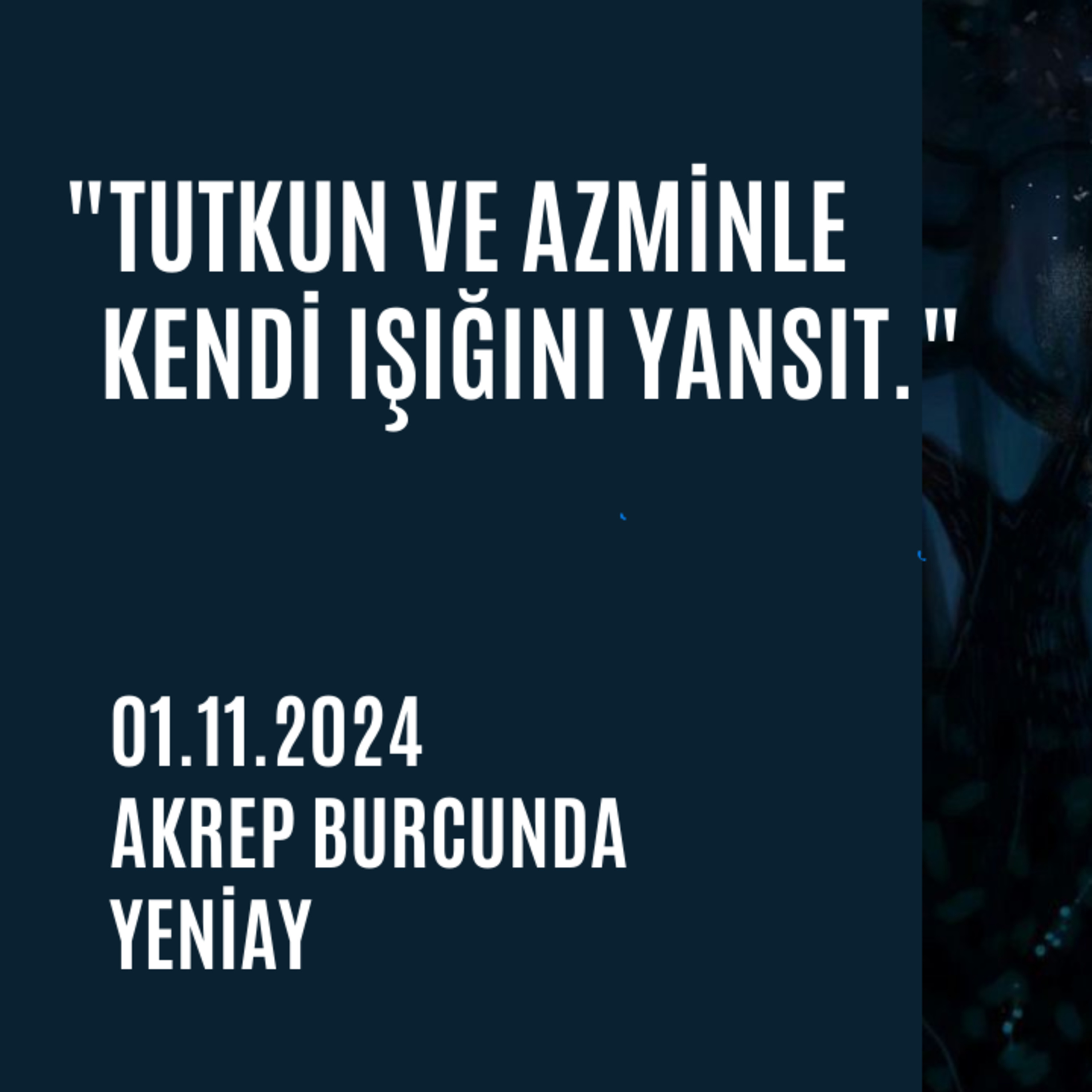 Bölüm 84: 01.11.2024 Akrep Yeniayı episode artwork