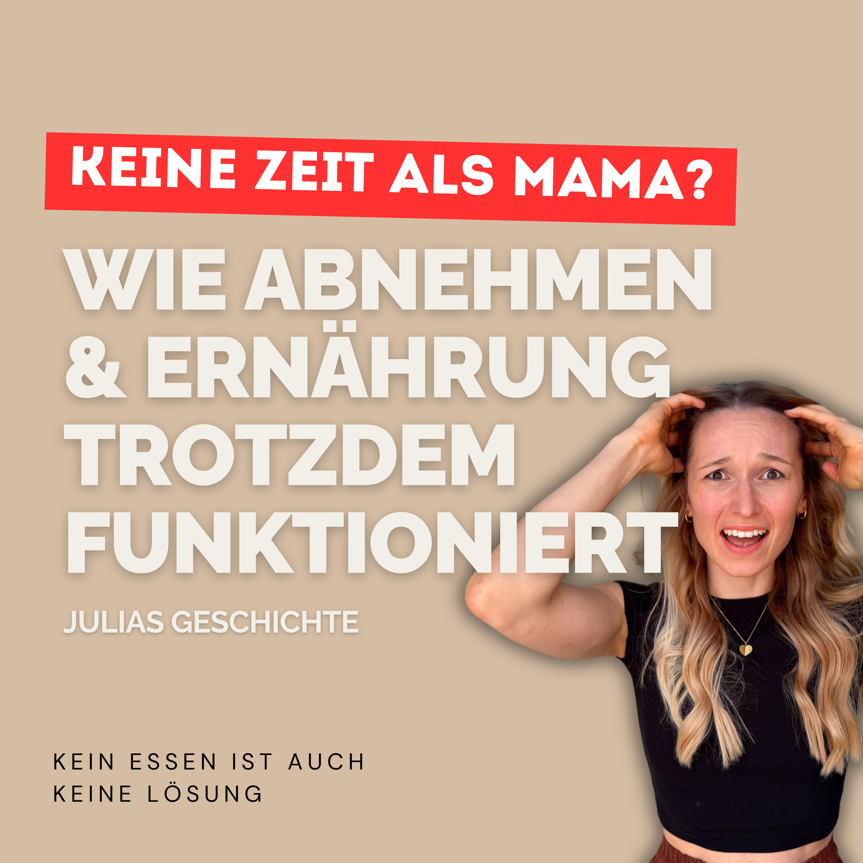 Mehr Leichtigkeit beim Abnehmen als Zweifach-Mama - Julias Geschichte (femEAT Coaching) episode artwork