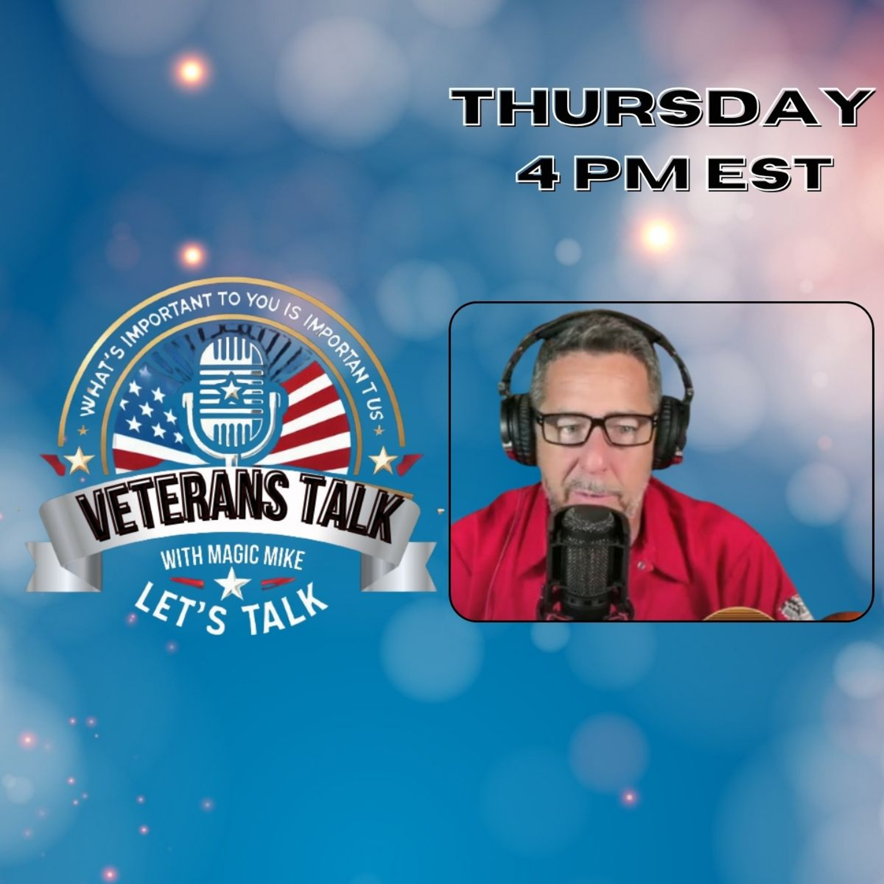 Veterans Talk Magic Mike & H Discuss Todays Topics episode artwork
