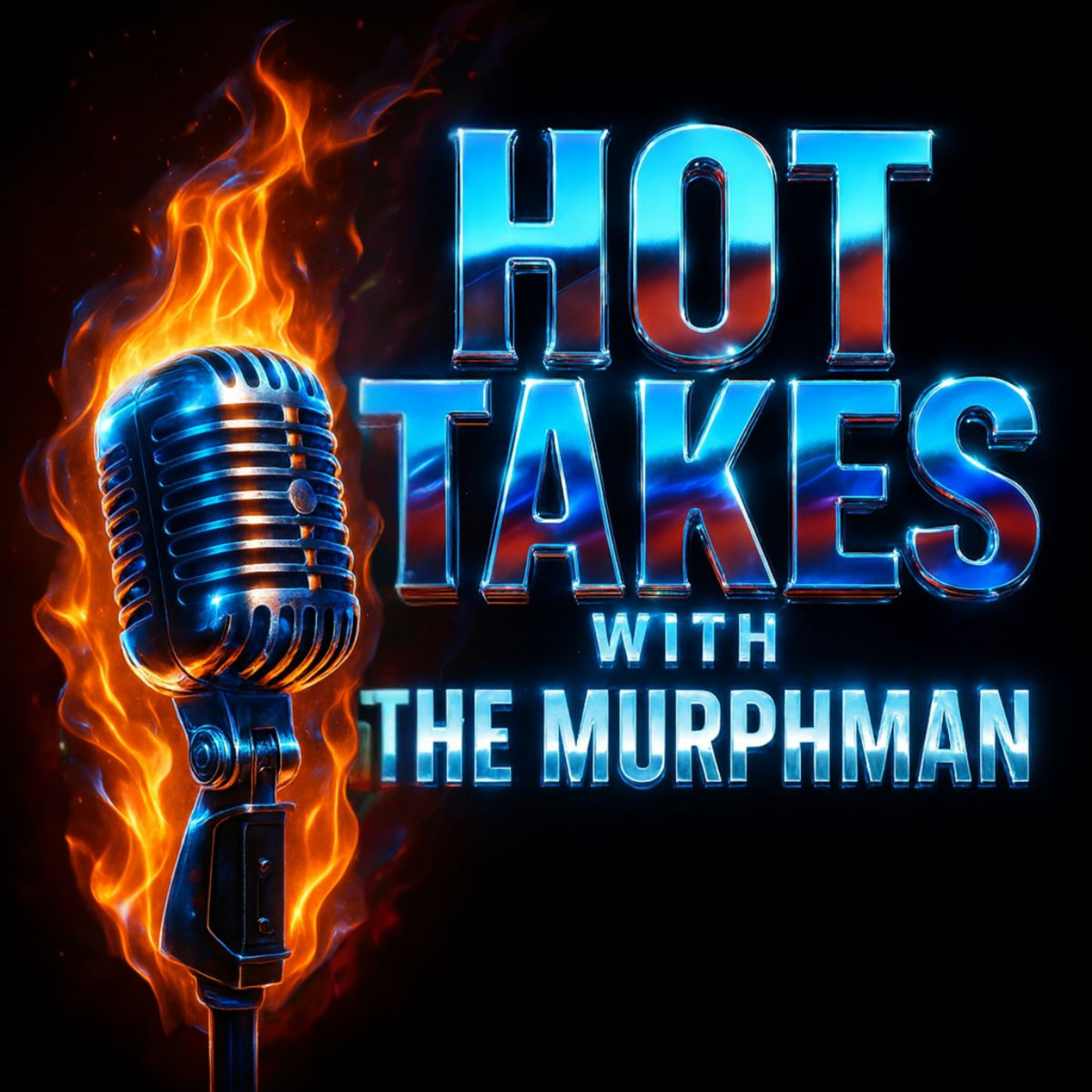 Hot Takes with the Murphman -Episode 25 The Power of Procrastination Re-Framed