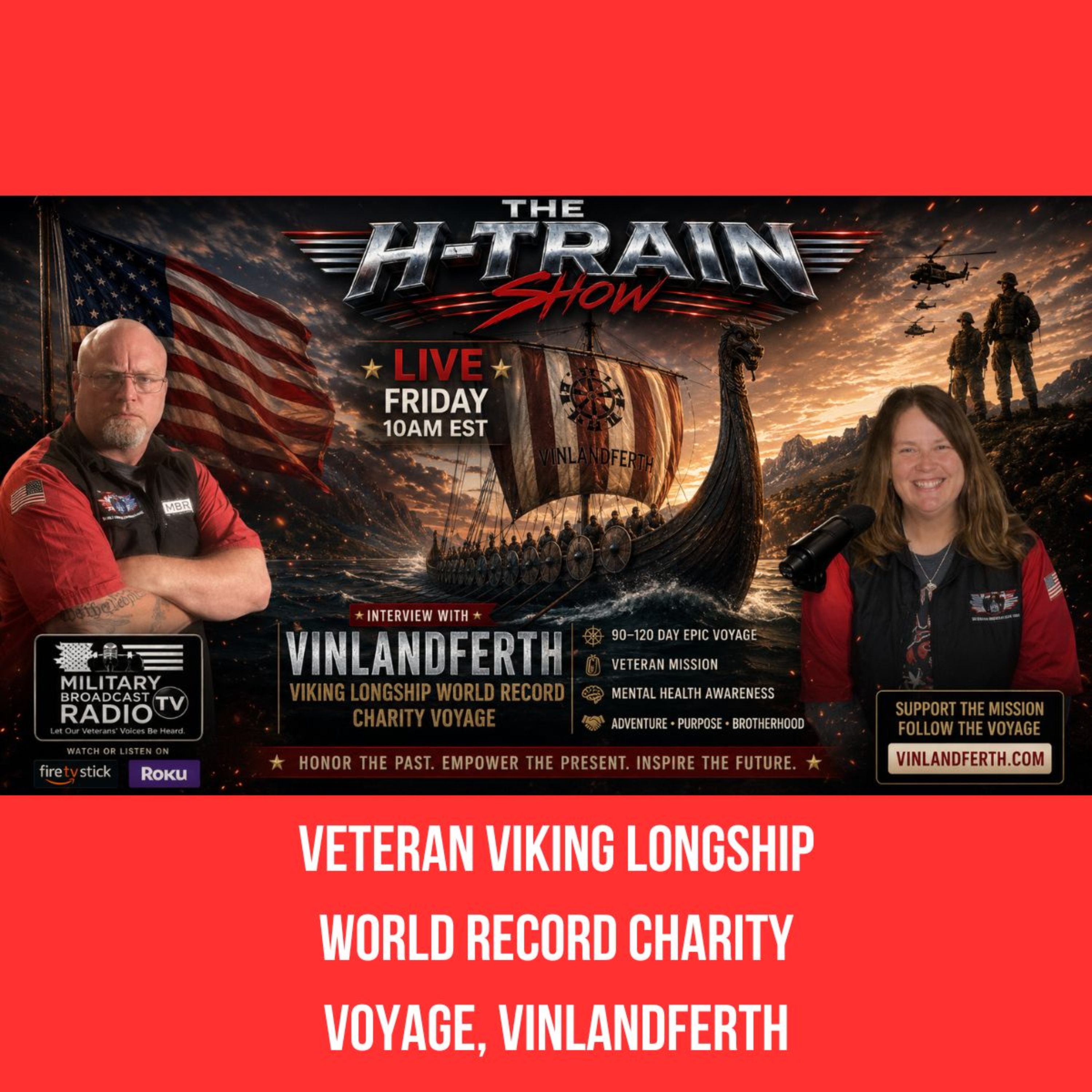 The H-Train Show Veteran Vinlandferth Viking Longship World Record episode artwork