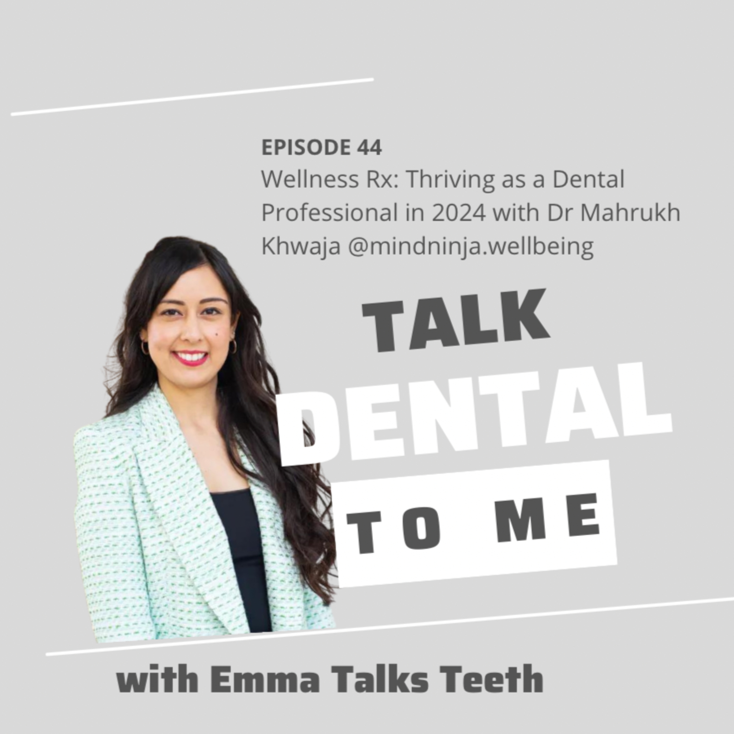 Talk Dental to Me