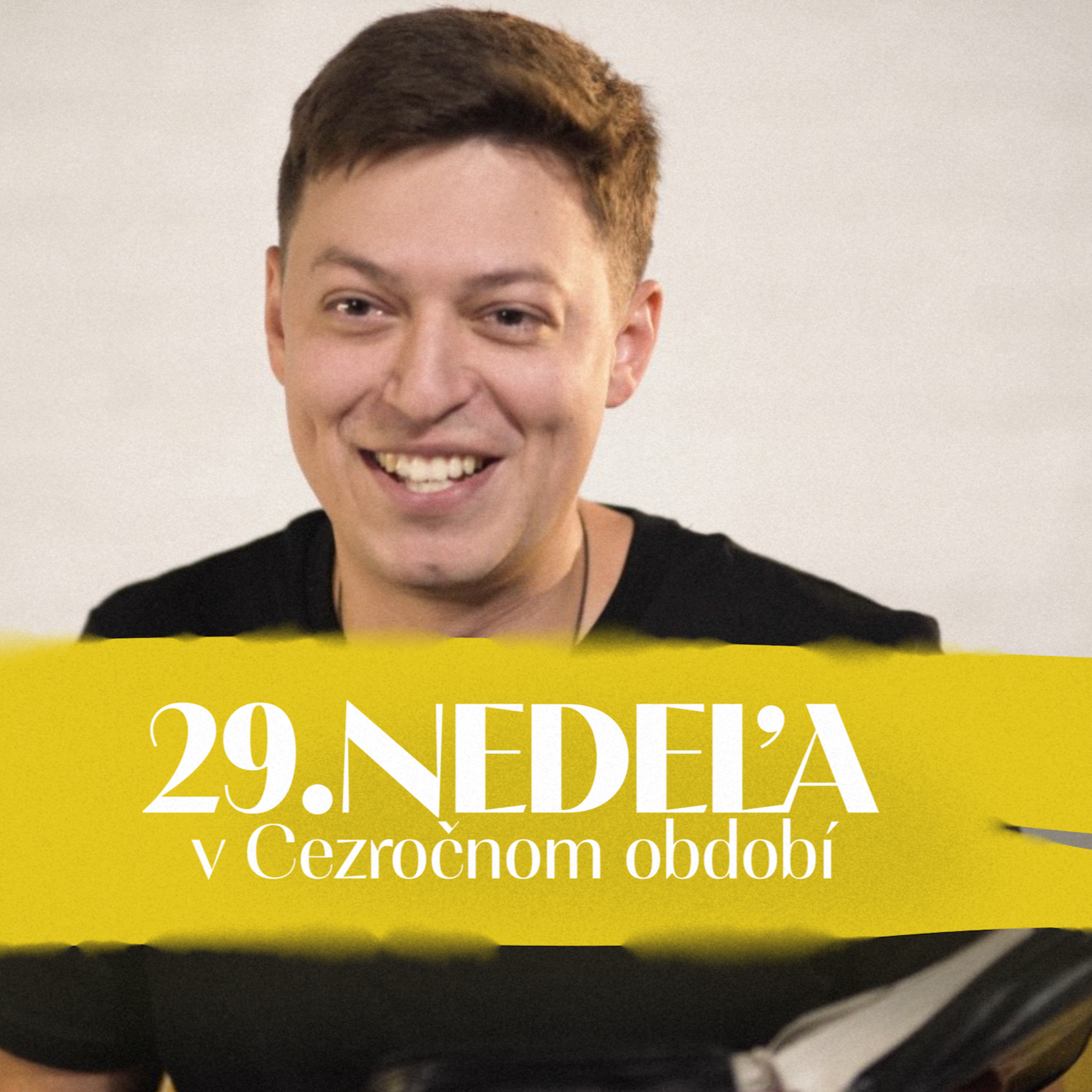 Andrej Kmotorka | 29. nedeľa v Cezročnom období | NEDEĽA UŽ V SOBOTU episode artwork