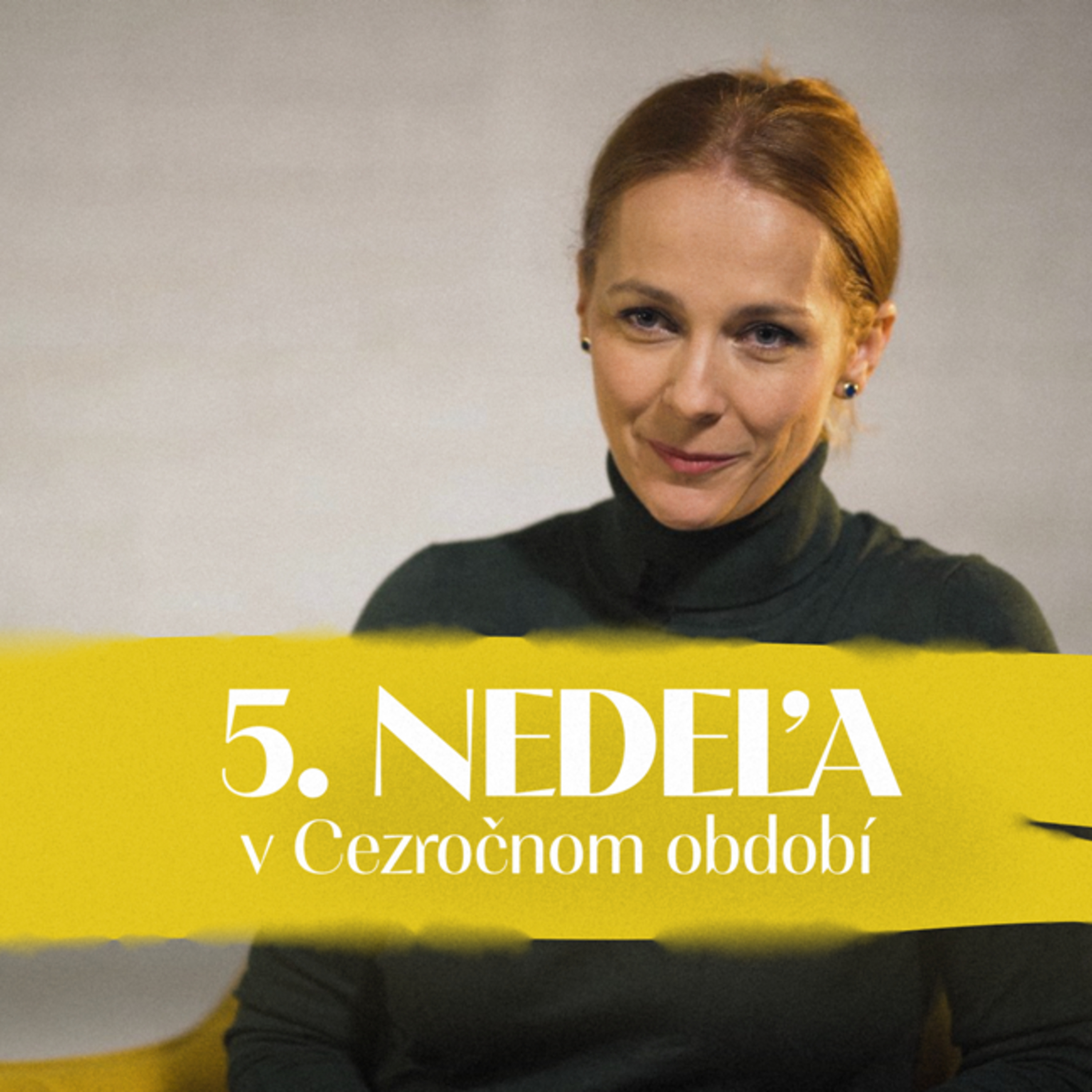 Andrea Mikolášiková | 5. nedeľa v Cezročnom období | NEDEĽA UŽ V SOBOTU episode artwork