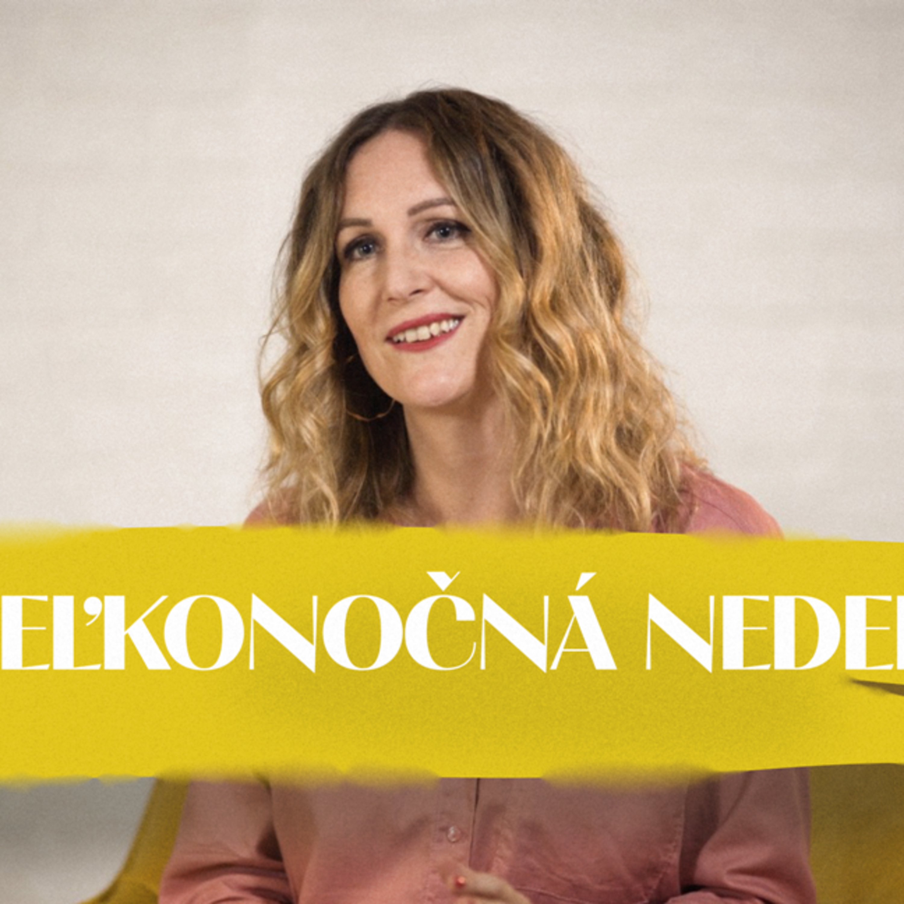 Eva Hrešková | Veľkonočná nedeľa | NEDEĽA UŽ V SOBOTU episode artwork