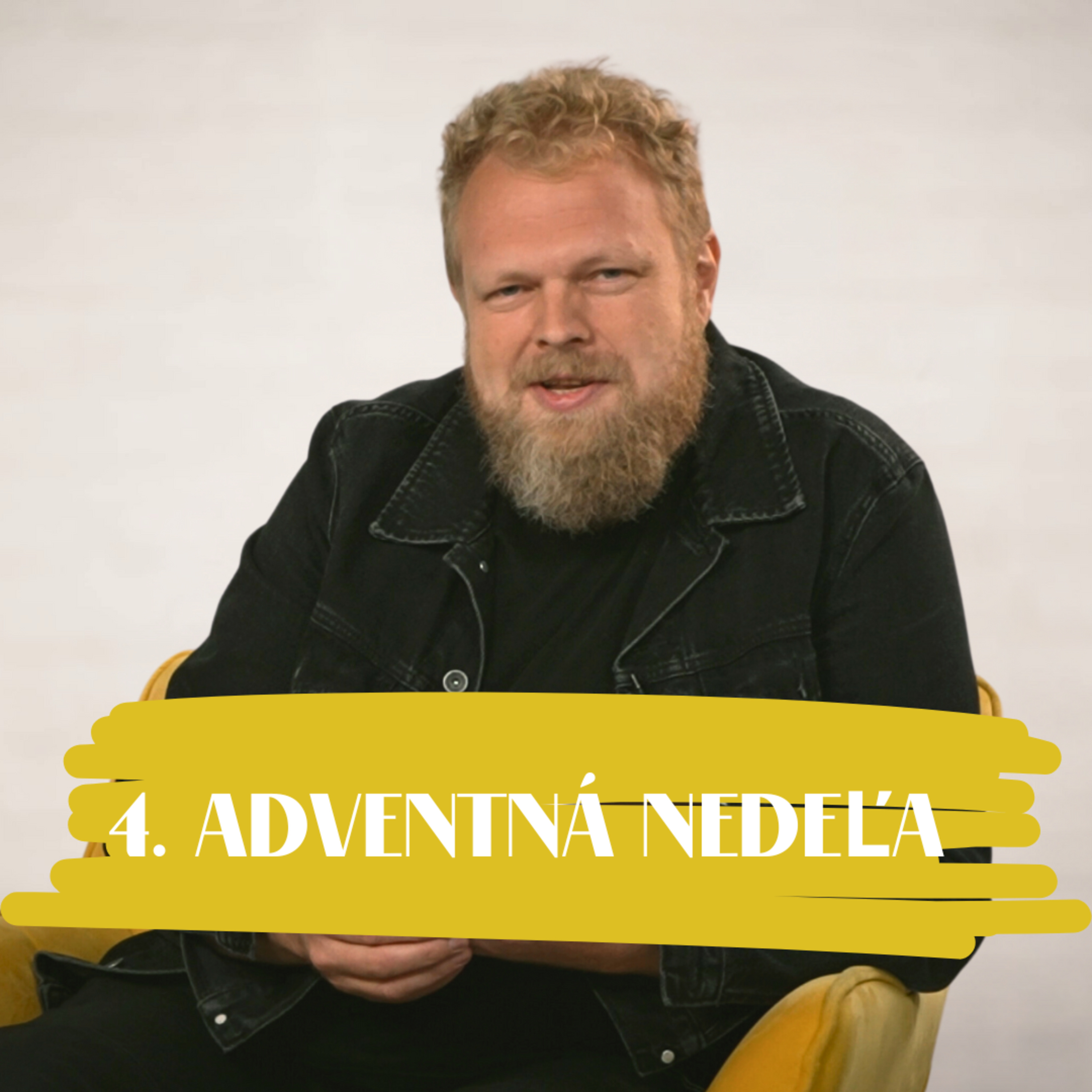 NEDEĽA UŽ V SOBOTU | Štefan Chrappa | 4. adventná nedeľa episode artwork