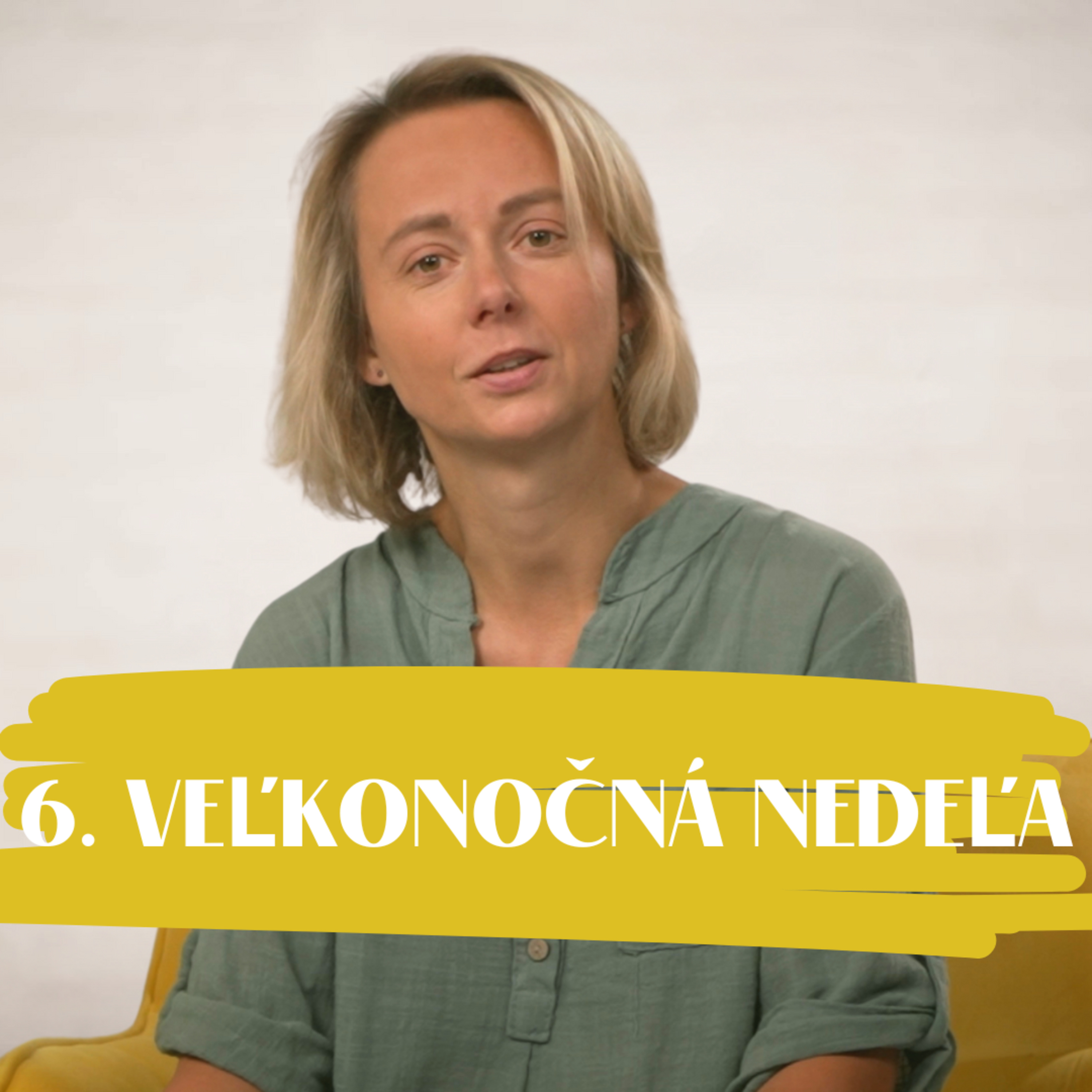 NEDEĽA UŽ V SOBOTU | Mária Škovierová | 6. veľkonočná nedeľa episode artwork