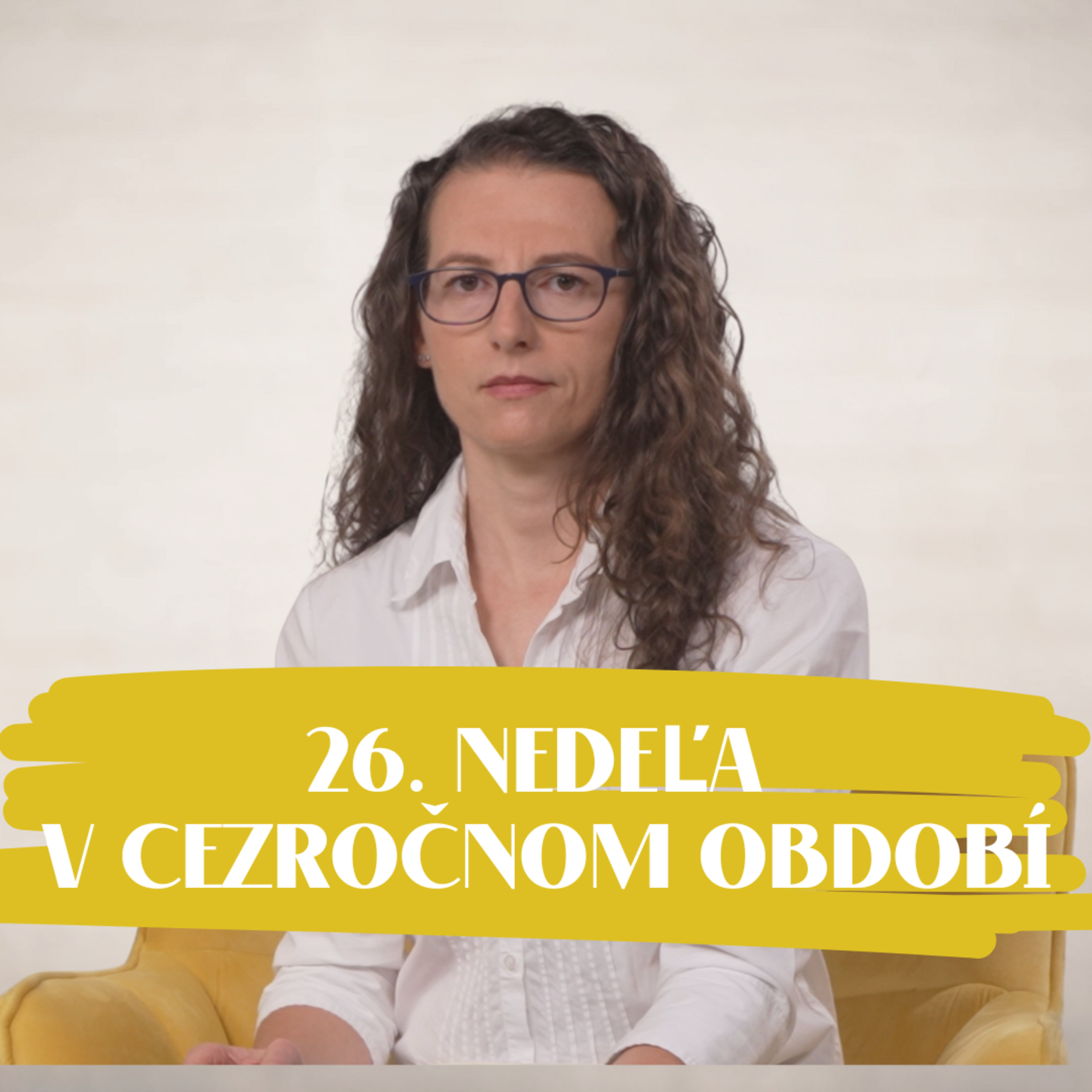 NEDEĽA UŽ V SOBOTU | Zuzana Vengliková | 26. nedeľa v Cezročnom období episode artwork